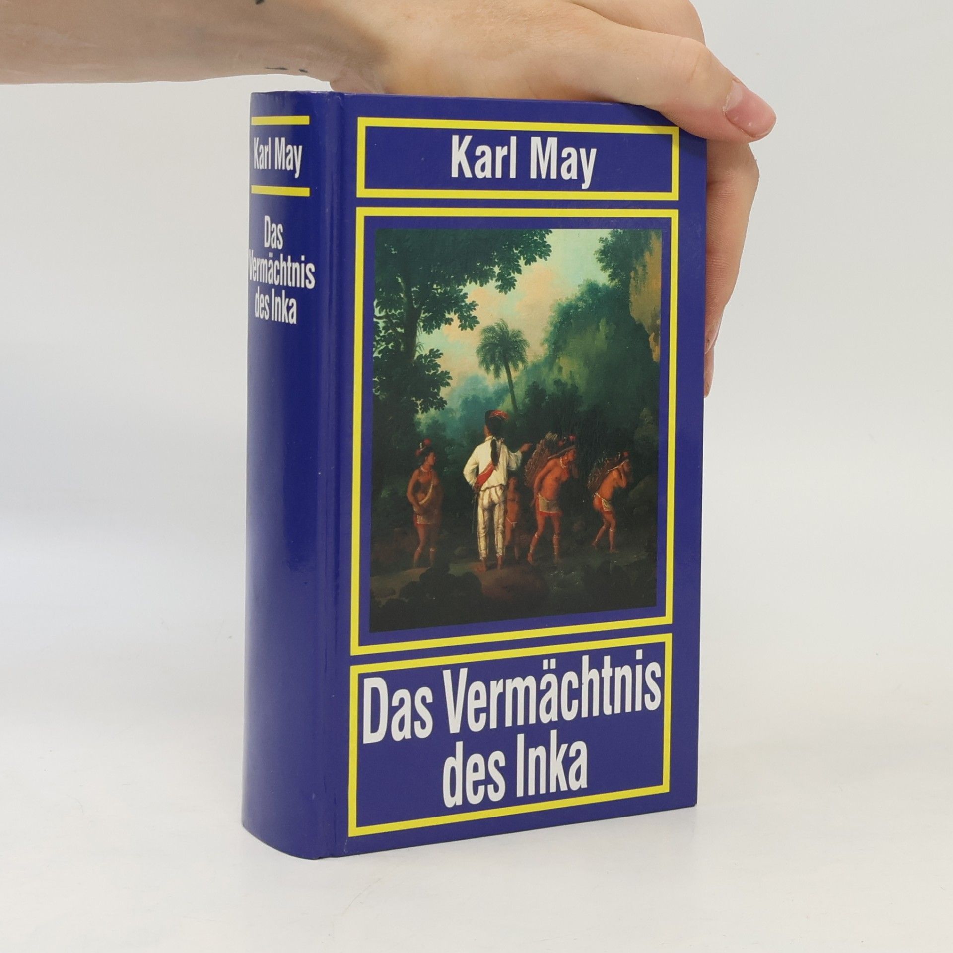 Karl May Das Vermächtnis des Inka