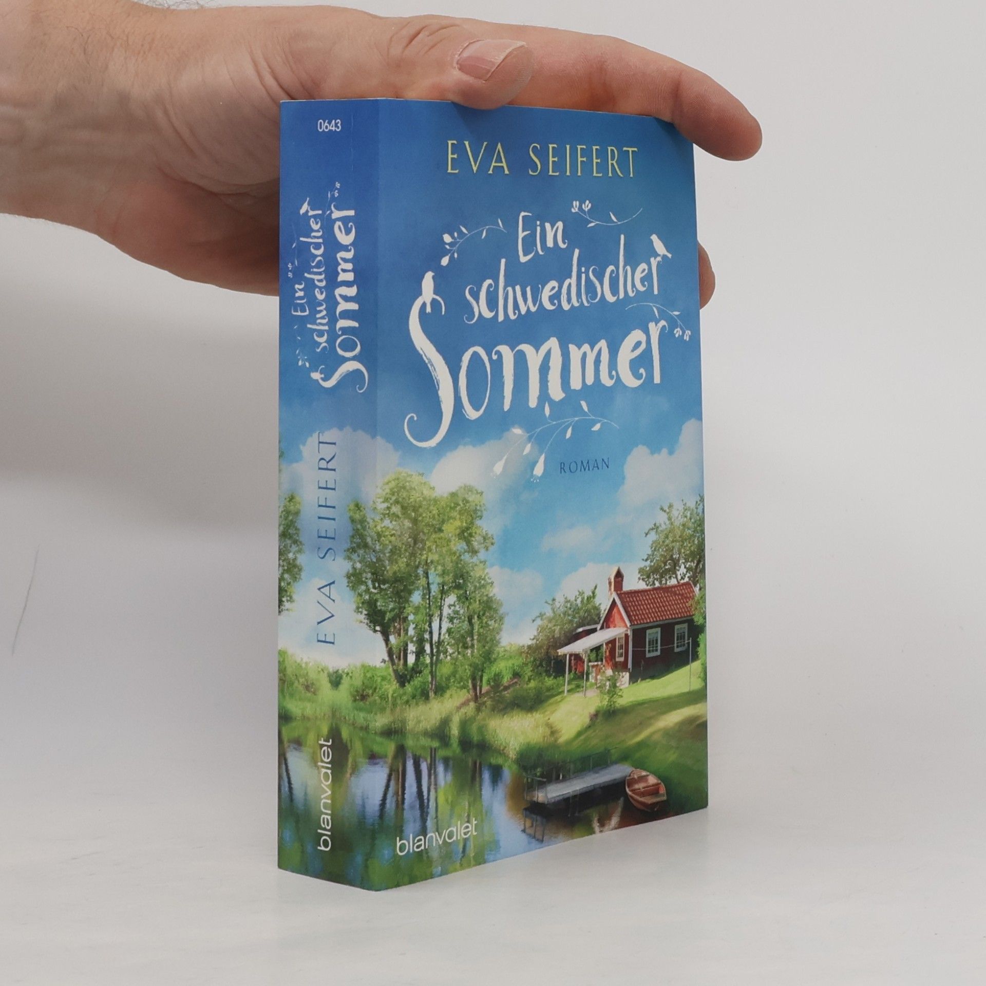 Eva Seifert Ein schwedischer Sommer