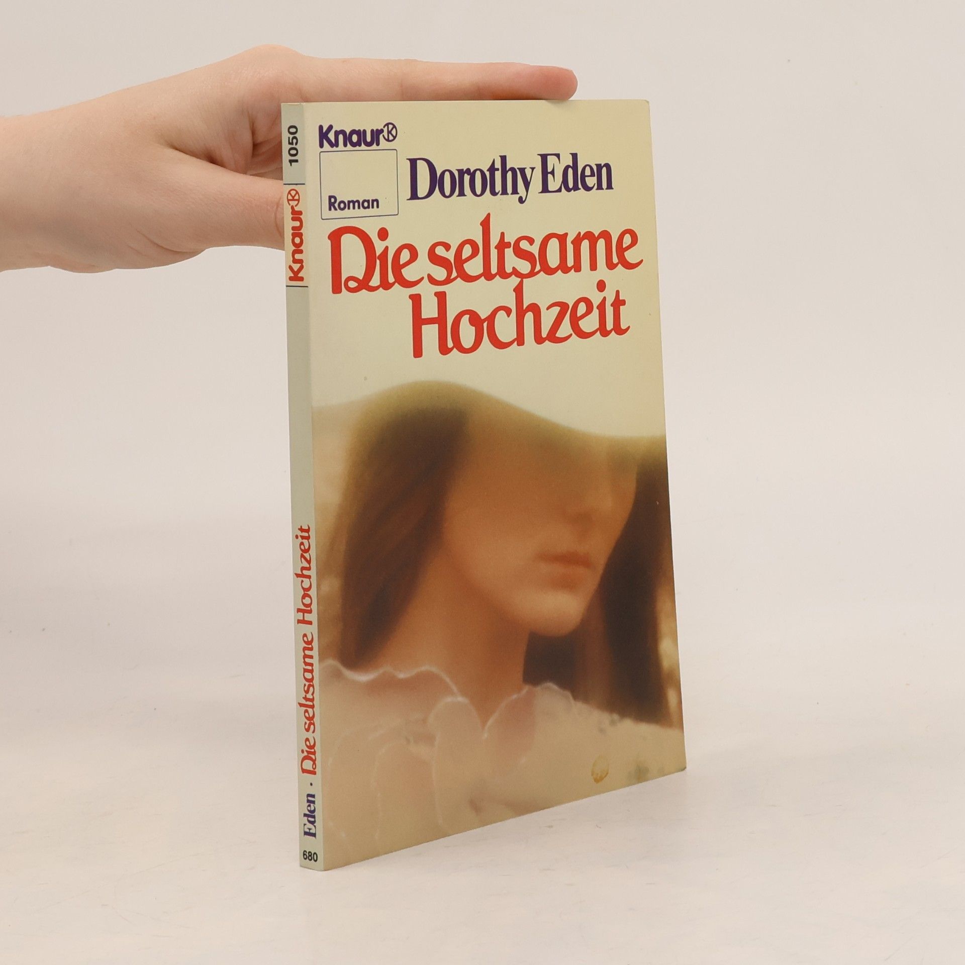 Dorothy Eden Die seltsame Hochzeit