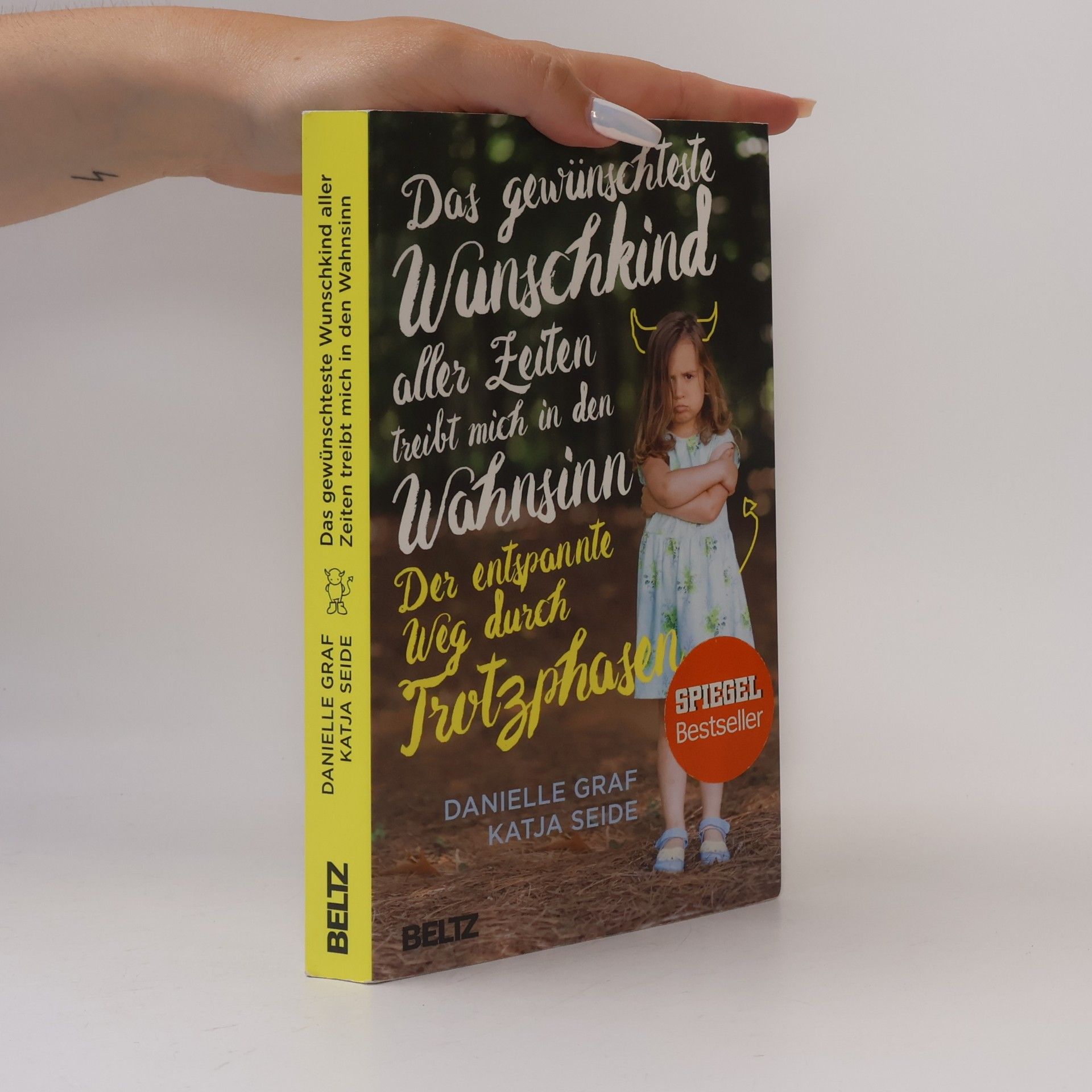 Danielle Graf Das Gewünschteste Wunschkind aller Zeiten treibt mich in den Wahnsinn