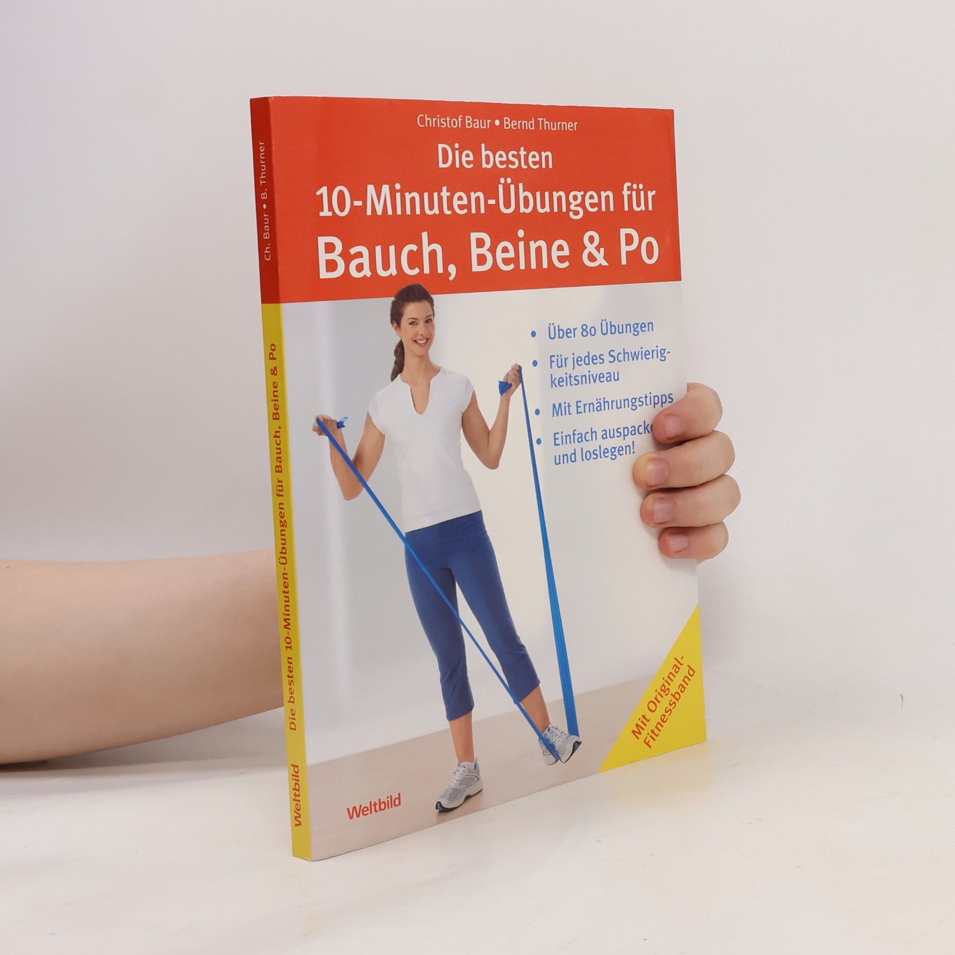 Christof Baur Die besten 10-Minuten-Übungen für Bauch, Beine & Po