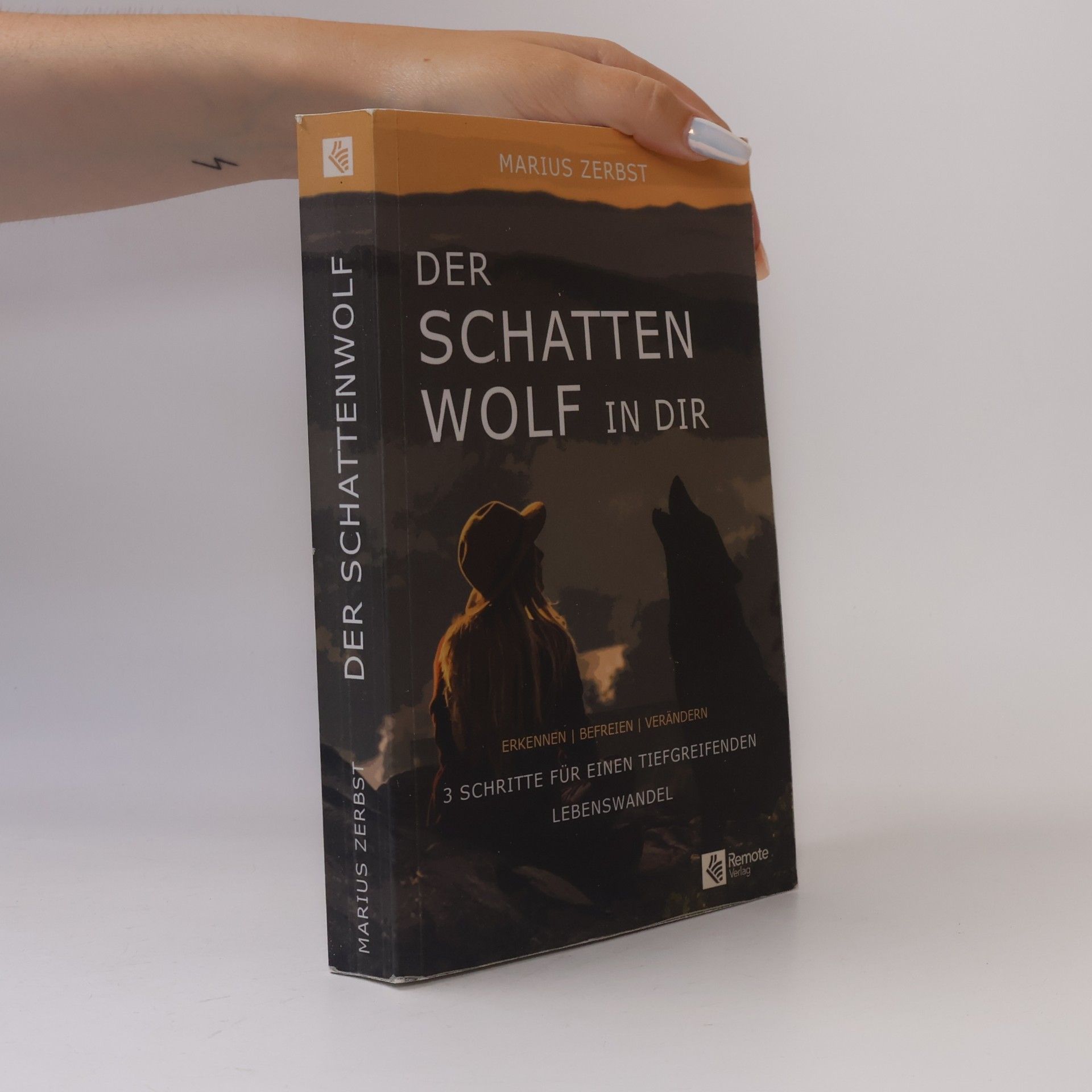Marius Zerbst Der Schattenwolf in dir