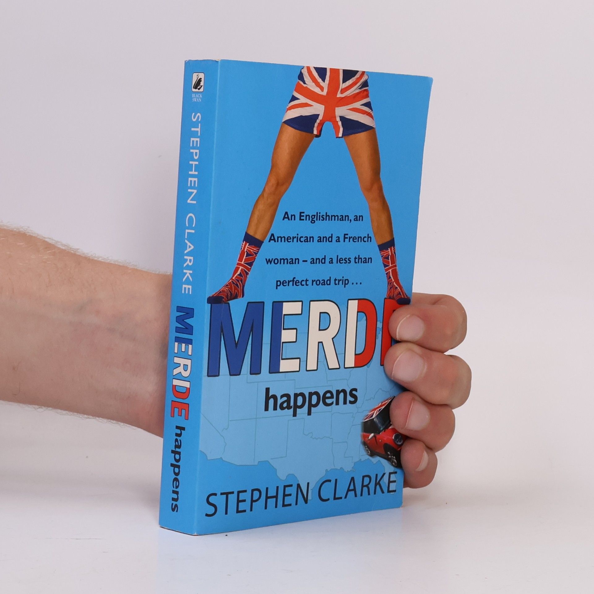 Stephen Clarke Merde Happens