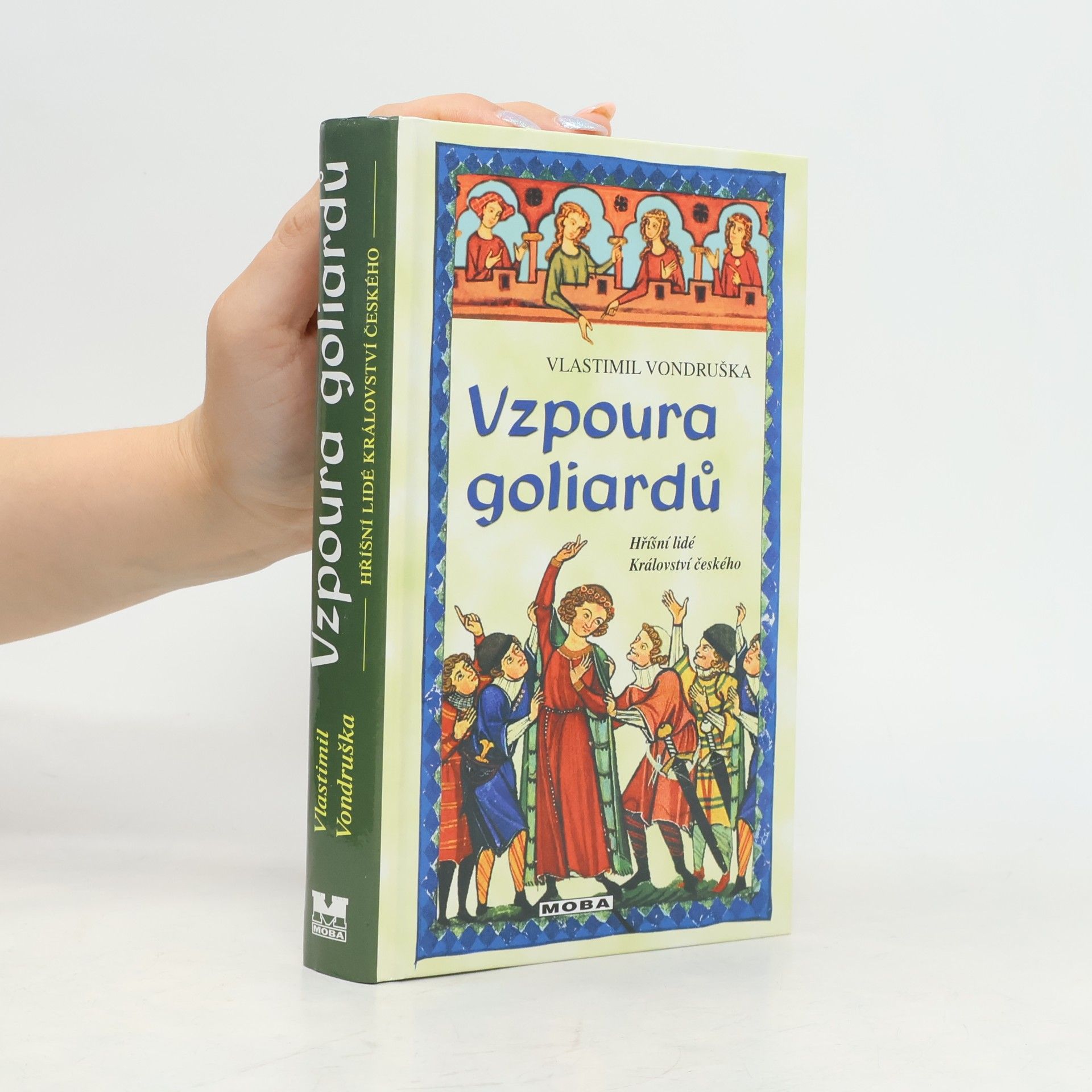 Vlastimil Vondruška Vzpoura goliardů