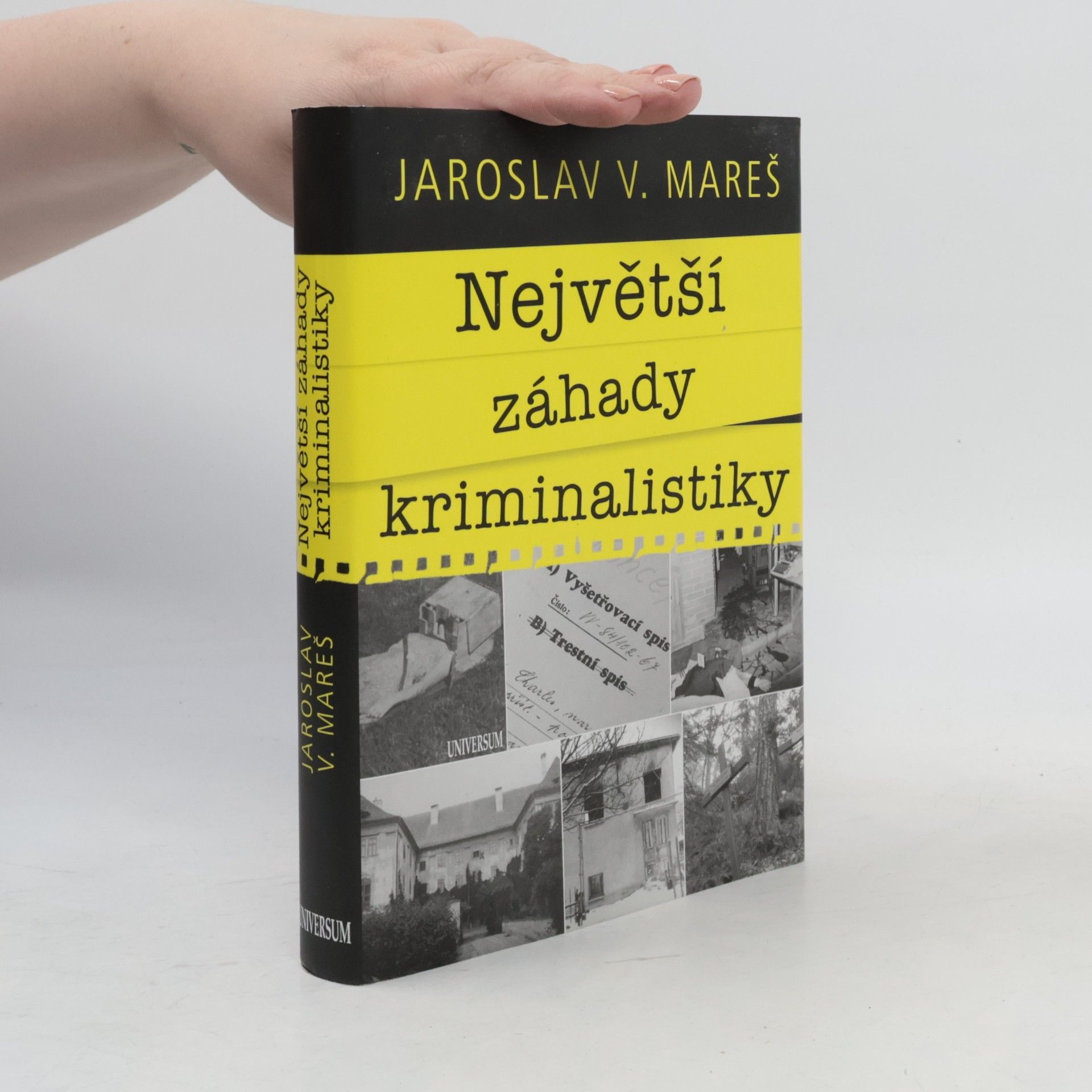 Jaroslav V. Mareš Největší záhady kriminalistiky