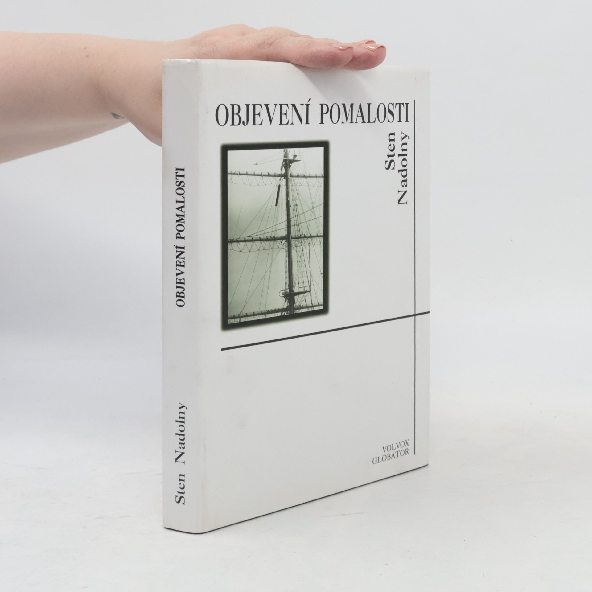 Sten Nadolny Objevení pomalosti