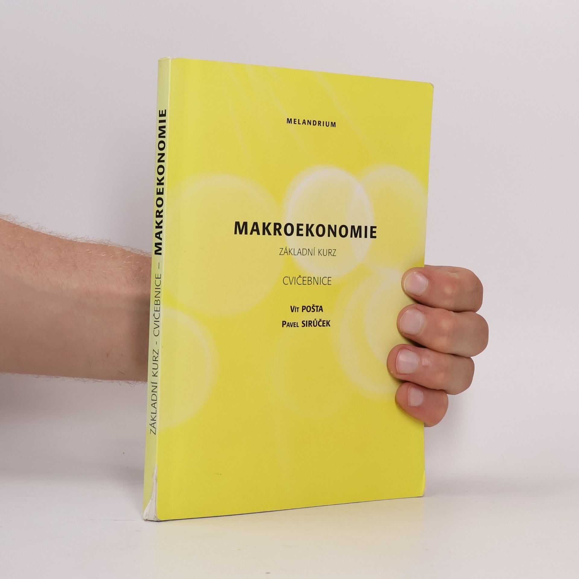 Vít Pošta Makroekonomie. Základní kurz. Cvičebnice