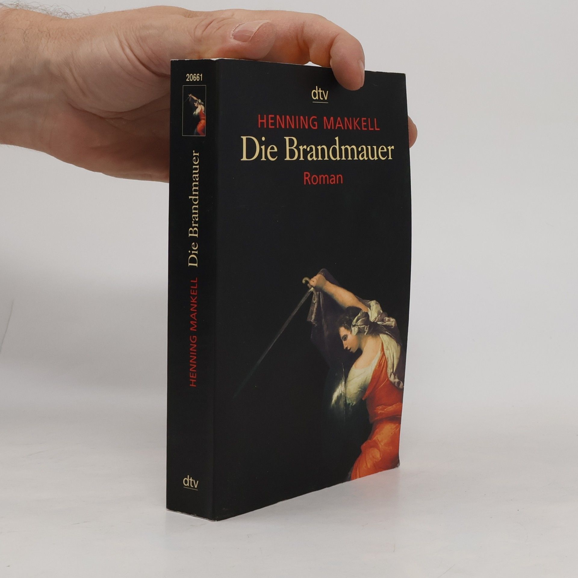Henning Mankell Die Brandmauer