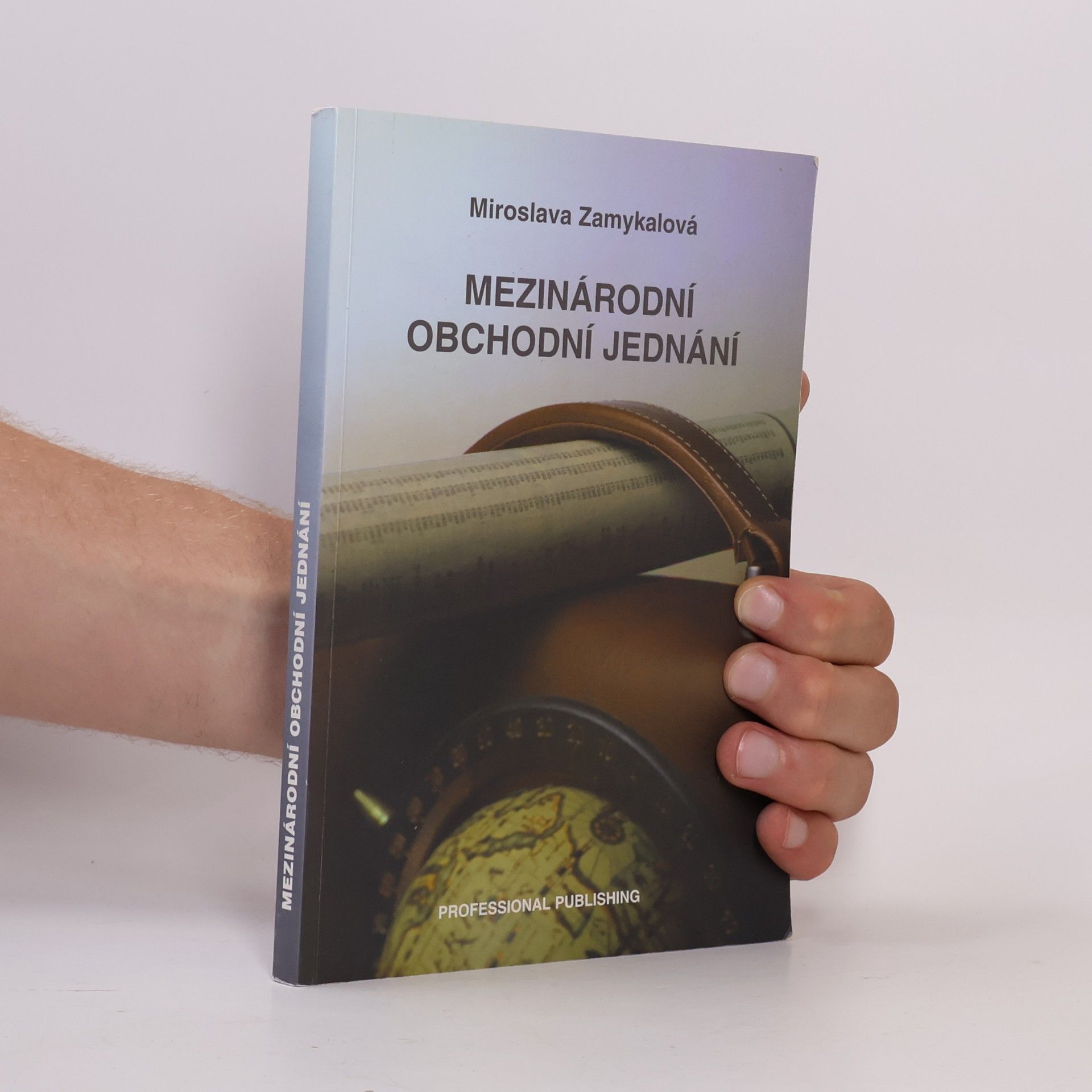 Miroslava Zamykalová Mezinárodní obchodní jednání