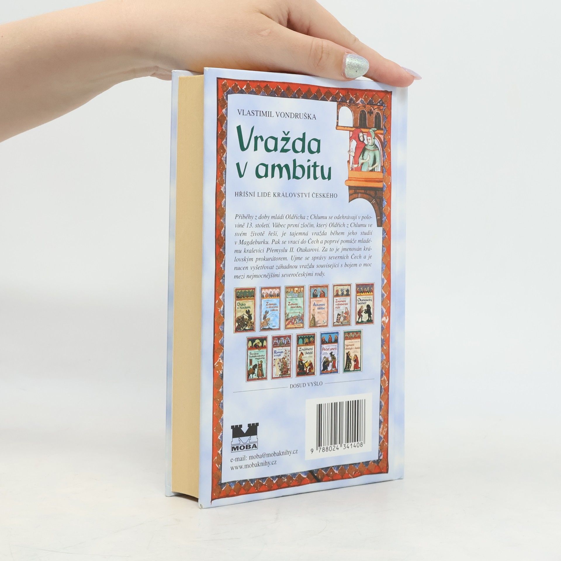 Vlastimil Vondruška Vražda v ambitu: Tři případy, které rozřešil mladý Oldřich z Chlumu