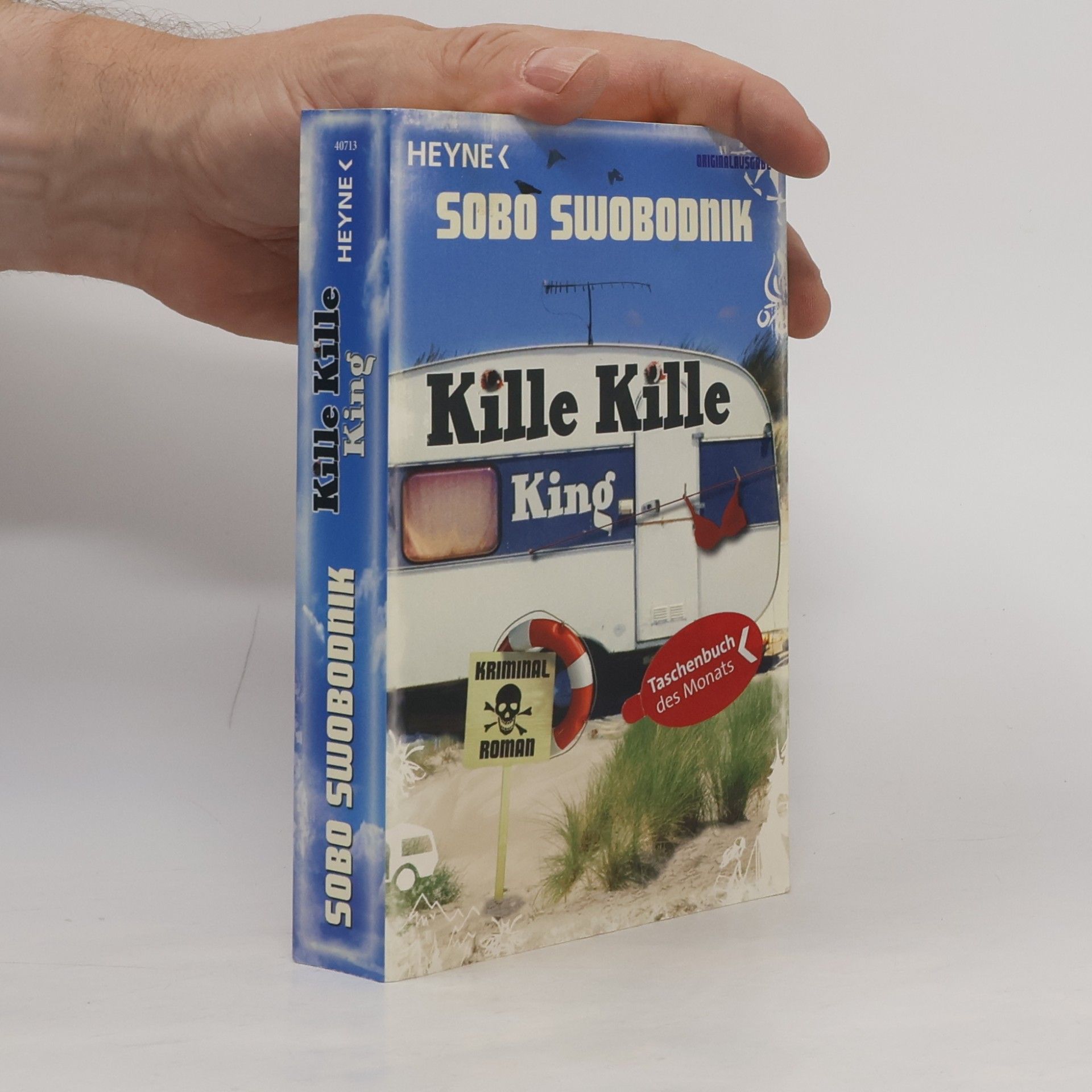 Sobo Swobodnik Kille kille King