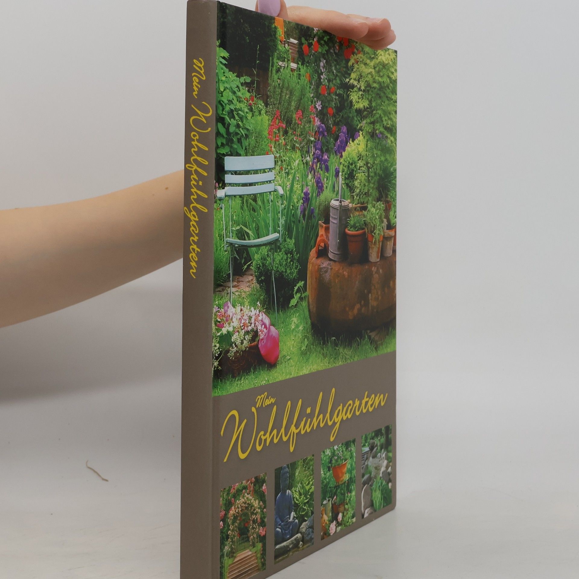 Autorenkollektiv Mein Wohlfühlgarten