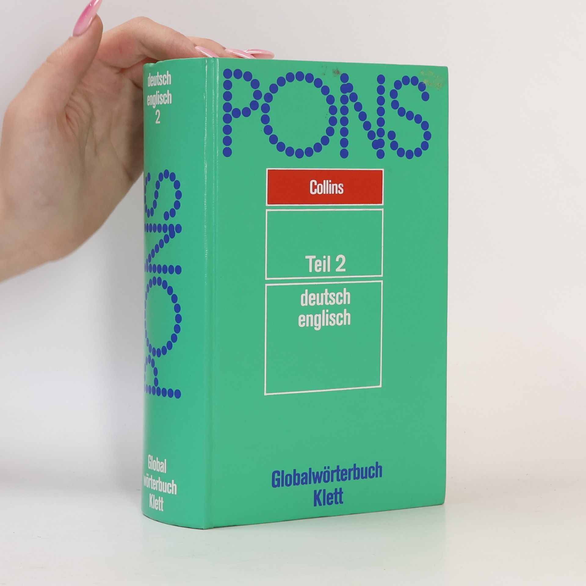 Roland Breitsprecher PONS Globalwörterbuch. Teil 2. Deutsch, Englisch