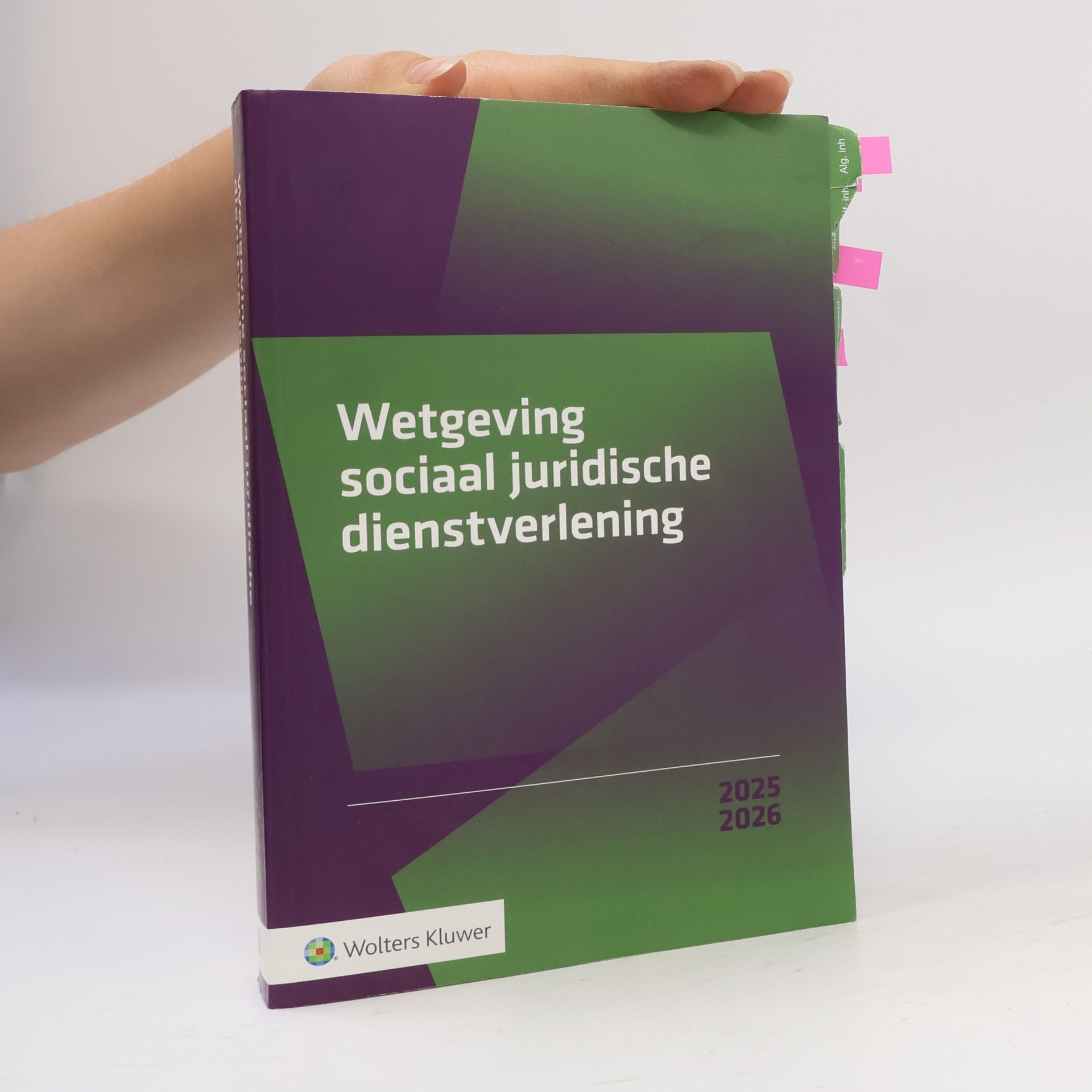 E. de Olde Wetgeving sociaal juridische dienstverlening Collegebundel 2025-2026