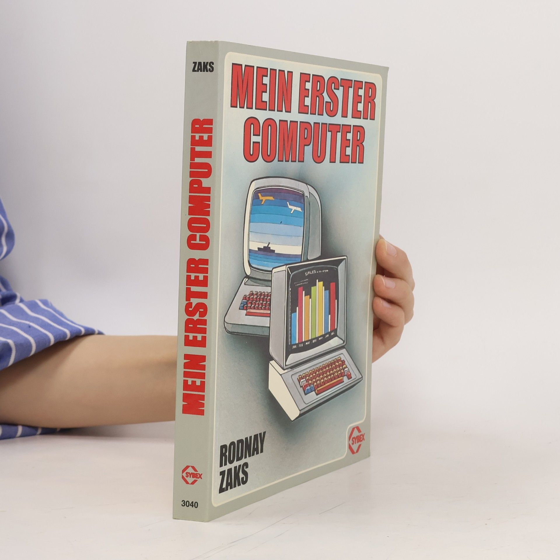 Rodnay Zaks Mein erster Computer
