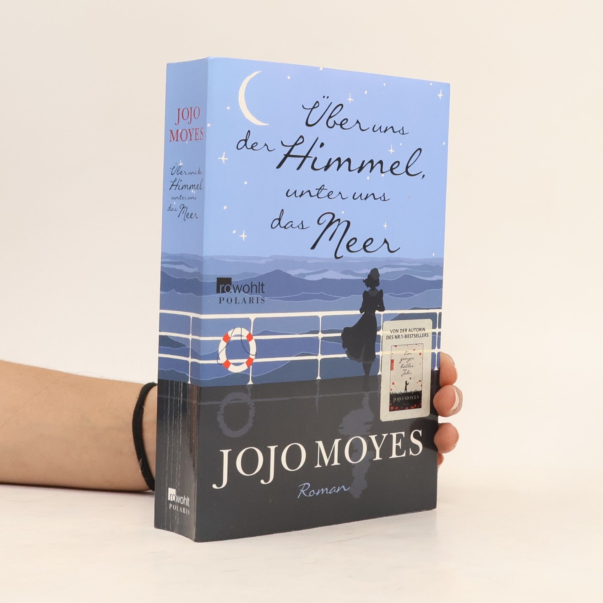 Jojo Moyes Über uns der Himmel, unter uns das Meer