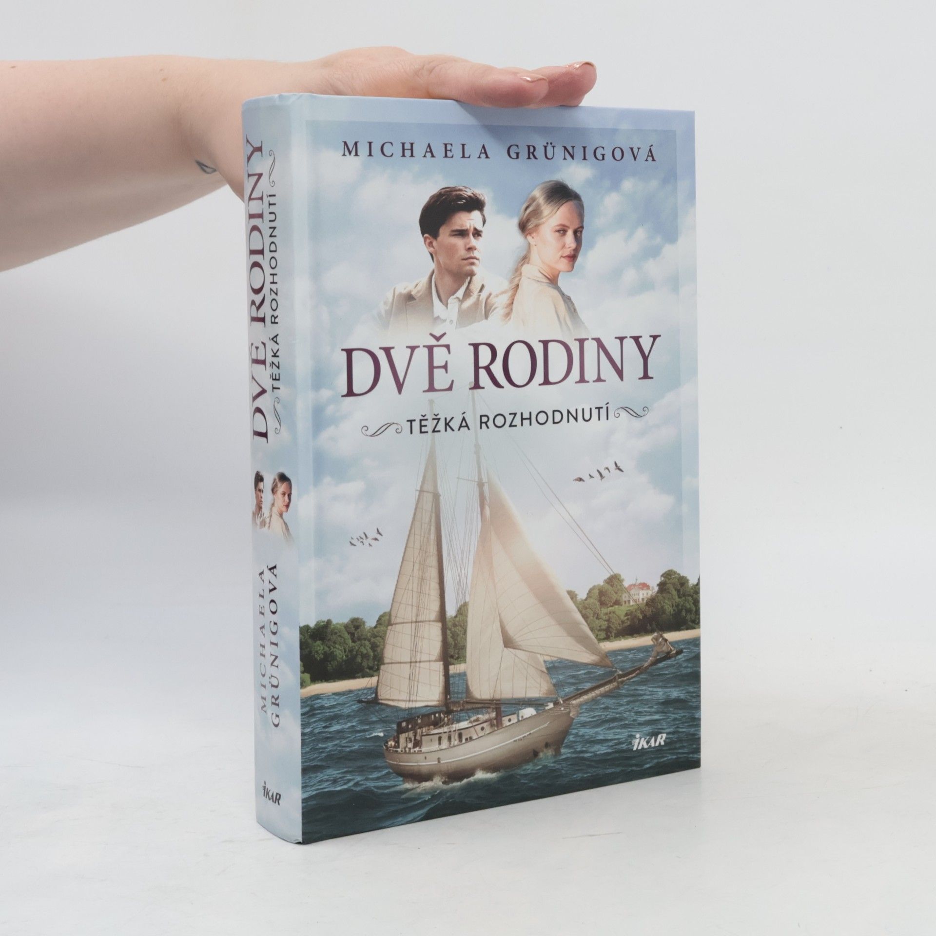 Michaela Grünig Dvě rodiny: těžká rozhodnutí