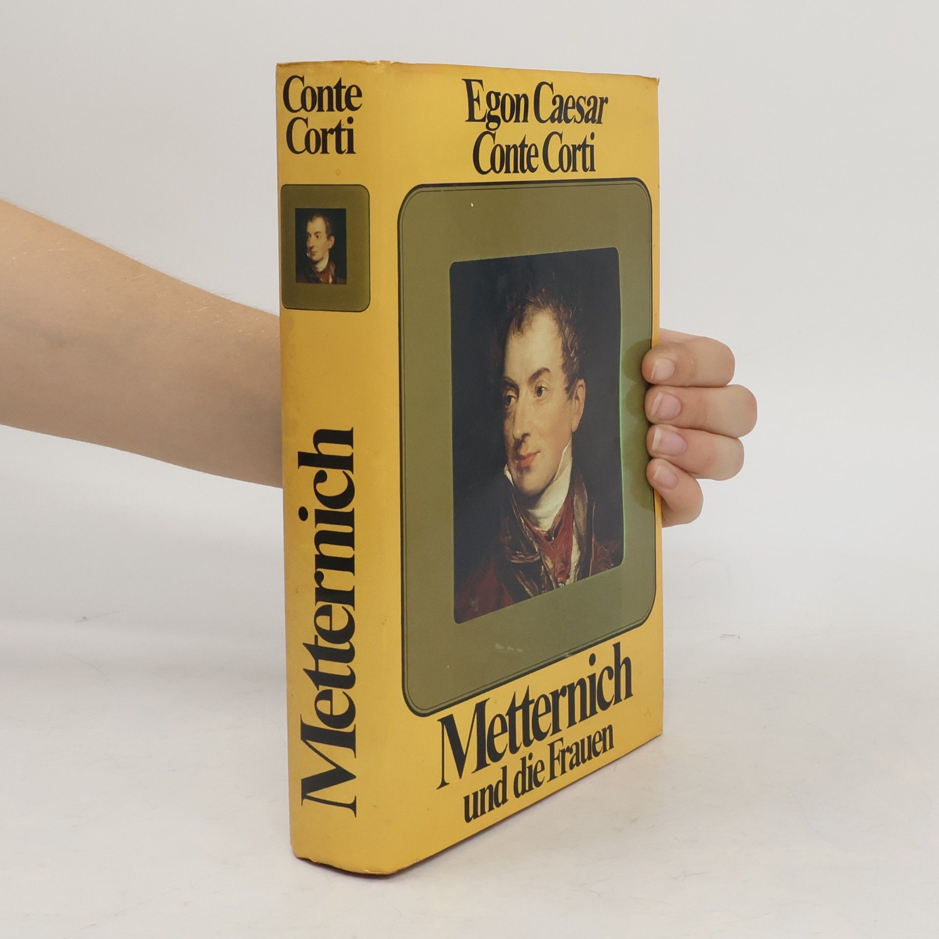 Egon Caesar Corti Metternich und die Frauen
