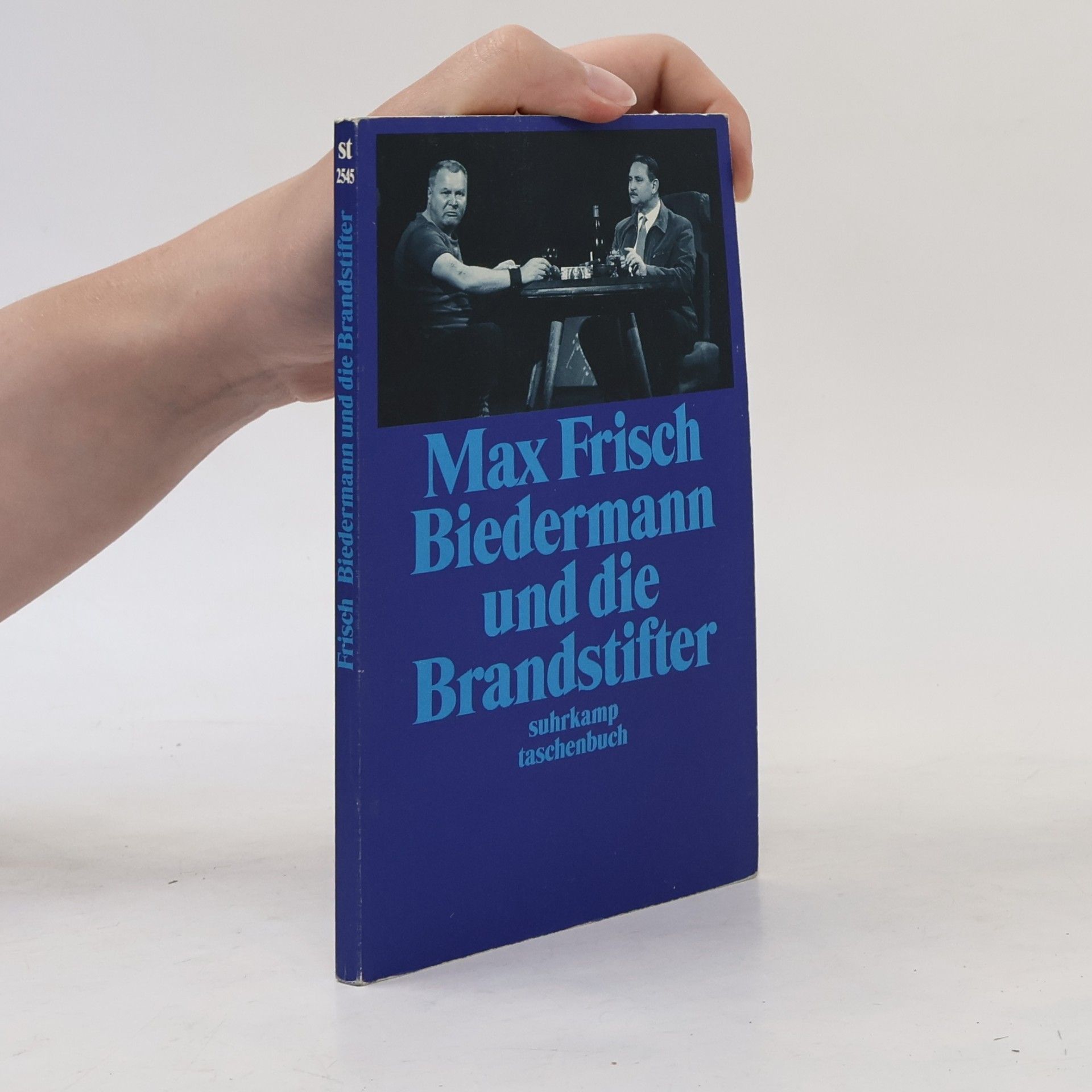 Max Frisch Biedermann und die Brandstifter