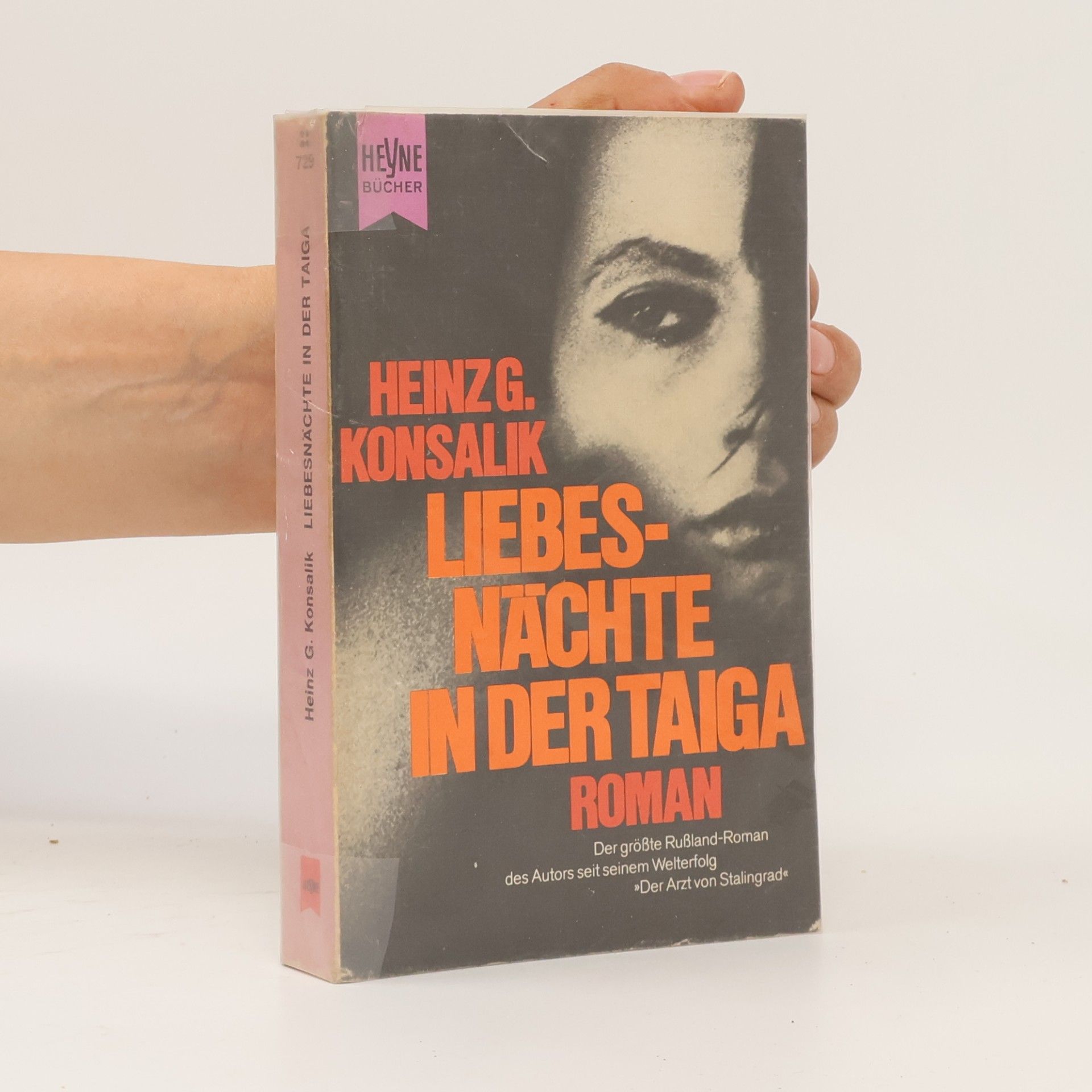 Heinz G. Konsalik Liebesnächte in der Taiga