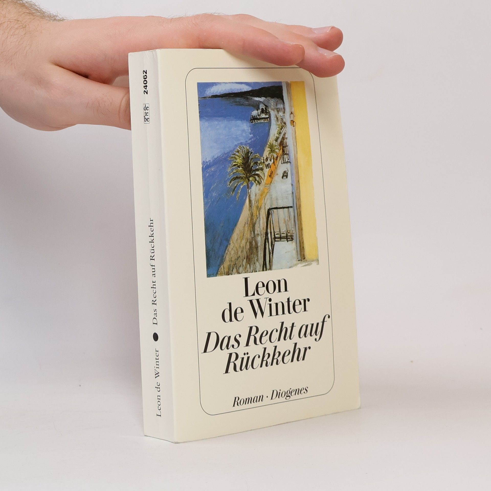 Leon de Winter Das Recht auf Rückkehr