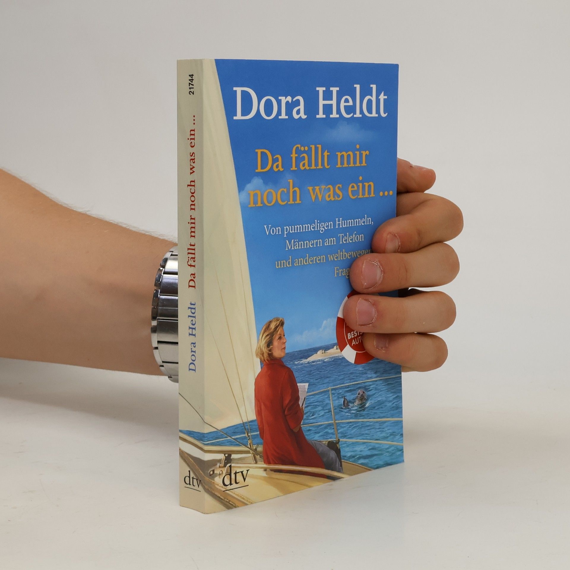 Dora Heldt Da fällt mir noch was ein …