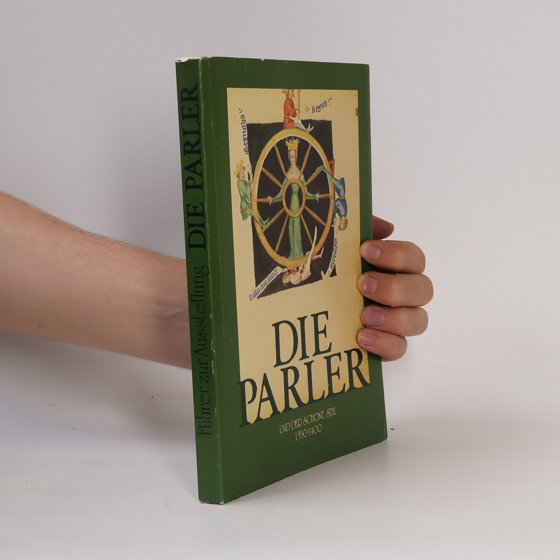 Kolektív autorov Die Parler und der schöne Stil 1350-1400