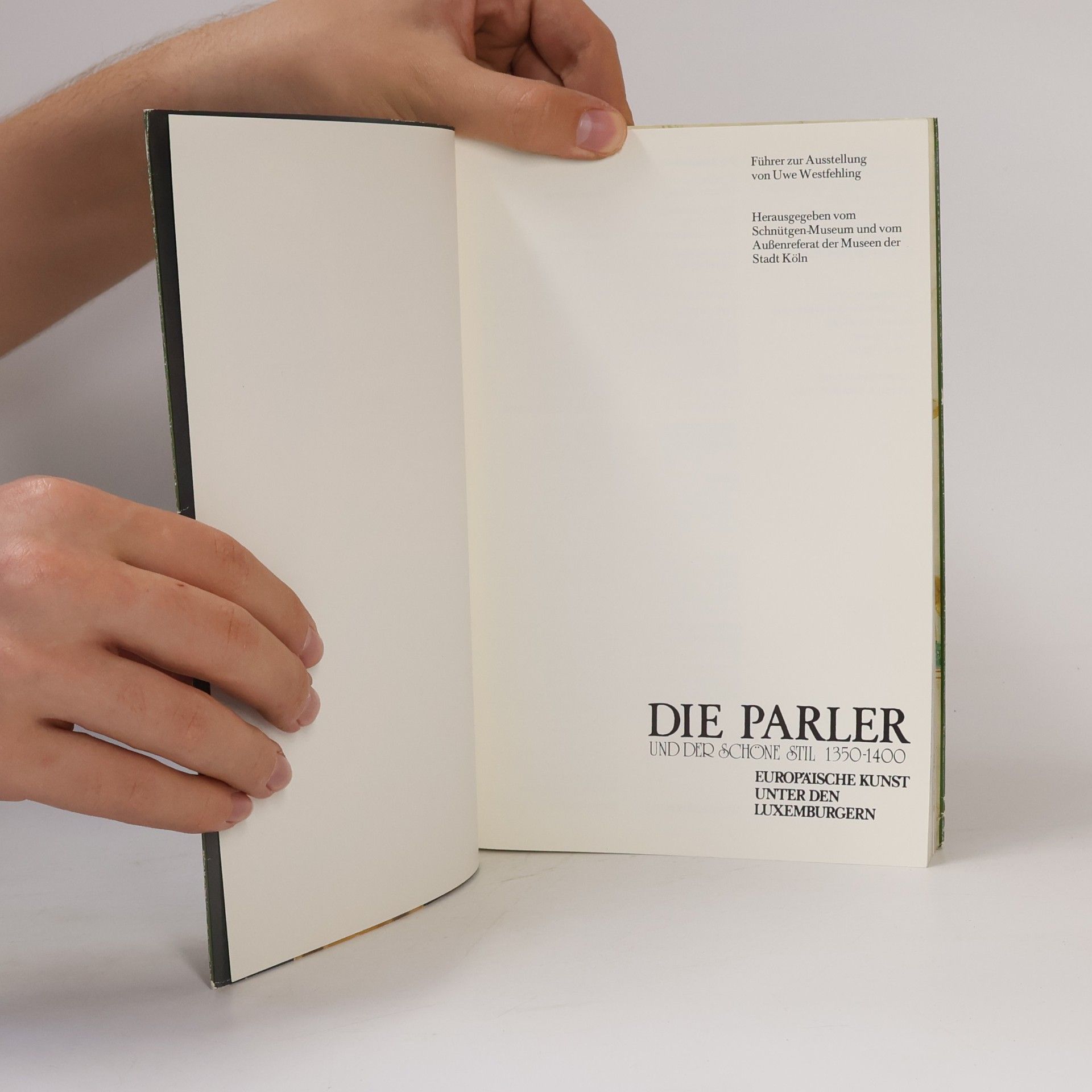 Autorenkollektiv Die Parler und der schöne Stil 1350-1400