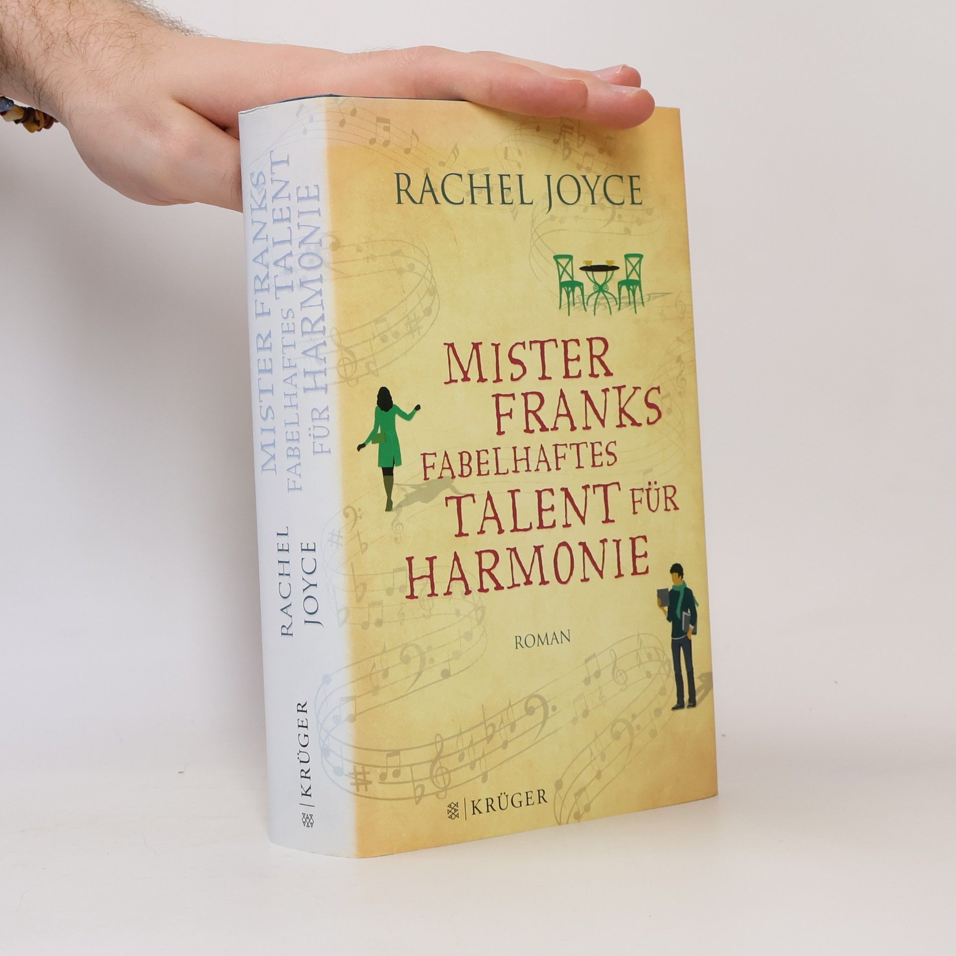 Rachel Joyce Mister Franks fabelhaftes Talent für Harmonie