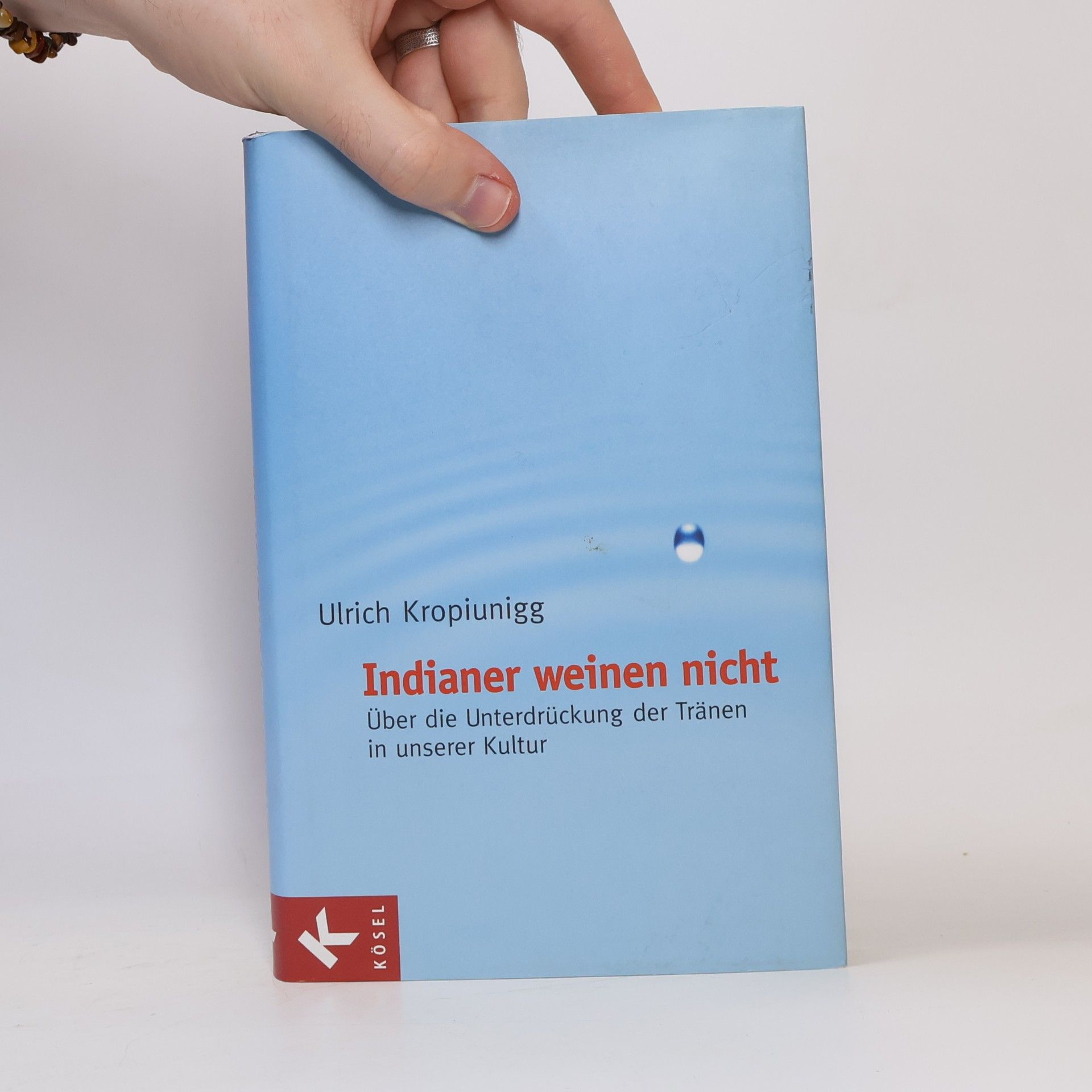Ulrich Kropiunigg Indianer weinen nicht