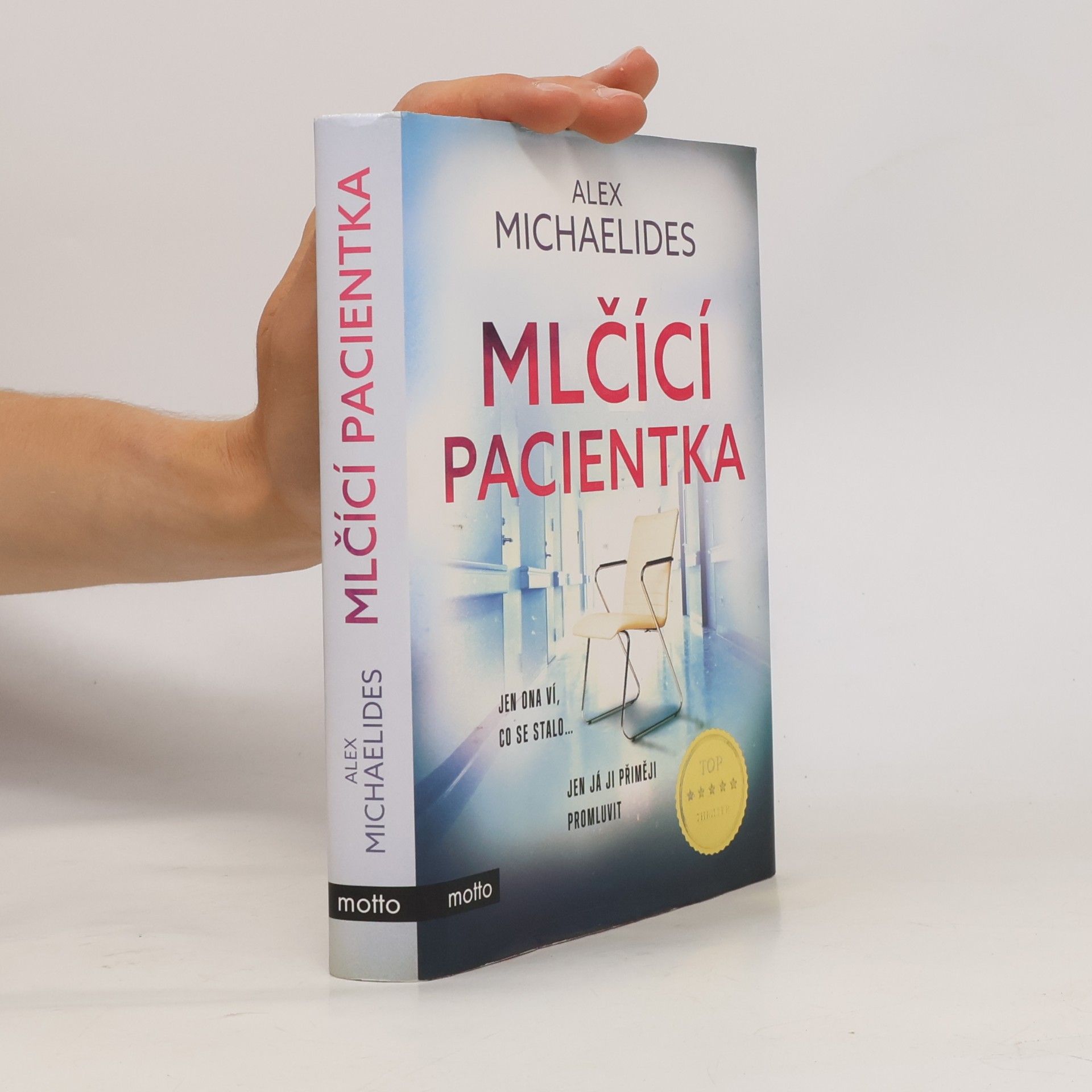 Alex Michaelides Mlčící pacientka