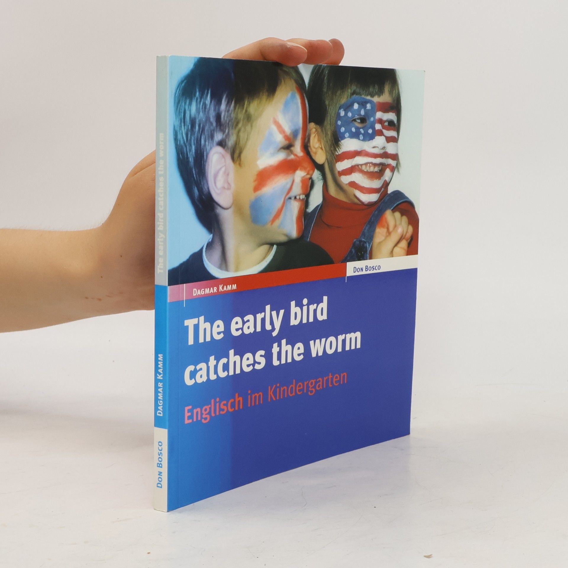 Dagmar Kamm The early bird catches the worm