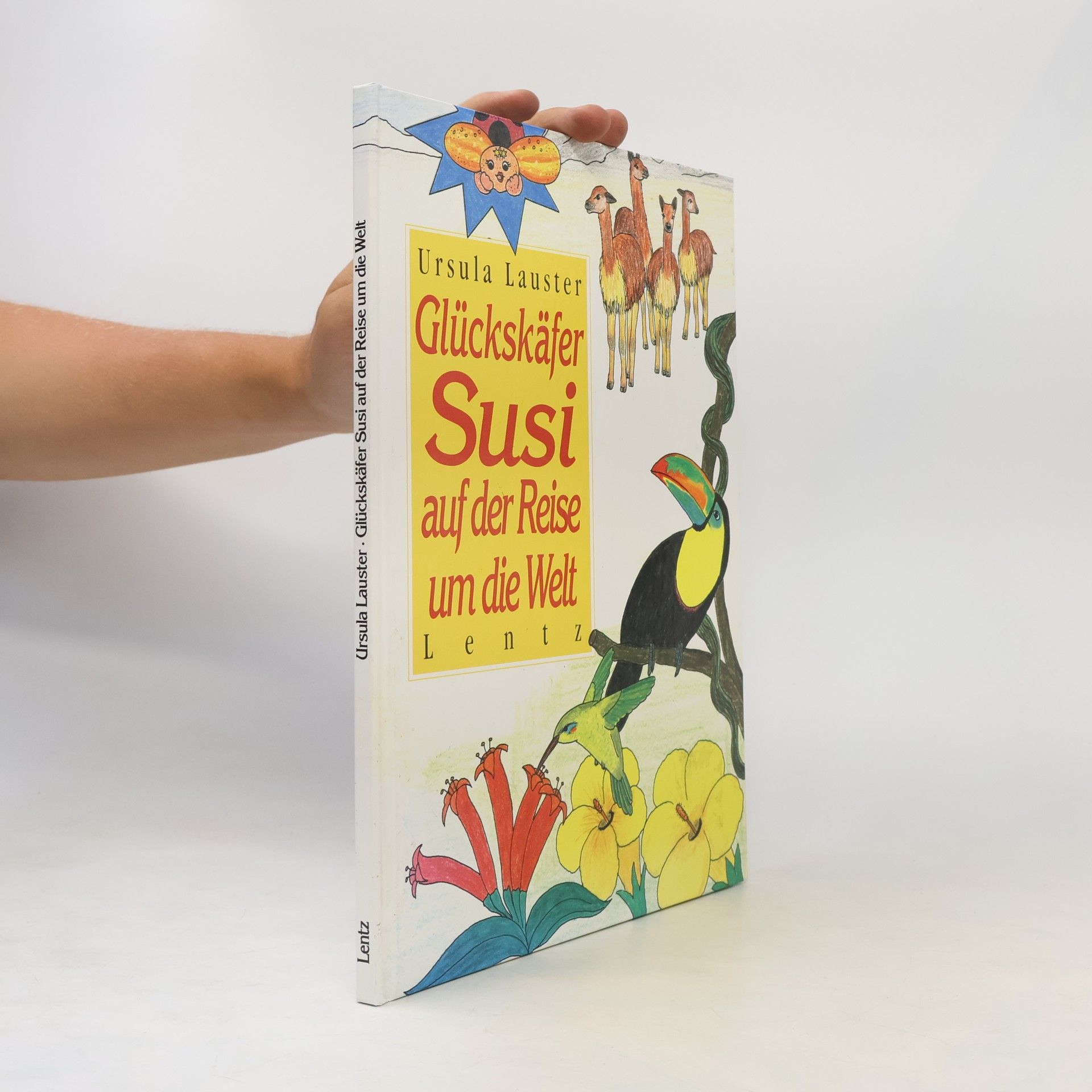 Ursula Lauster Glückskäfer Susi auf der Reise um die Welt