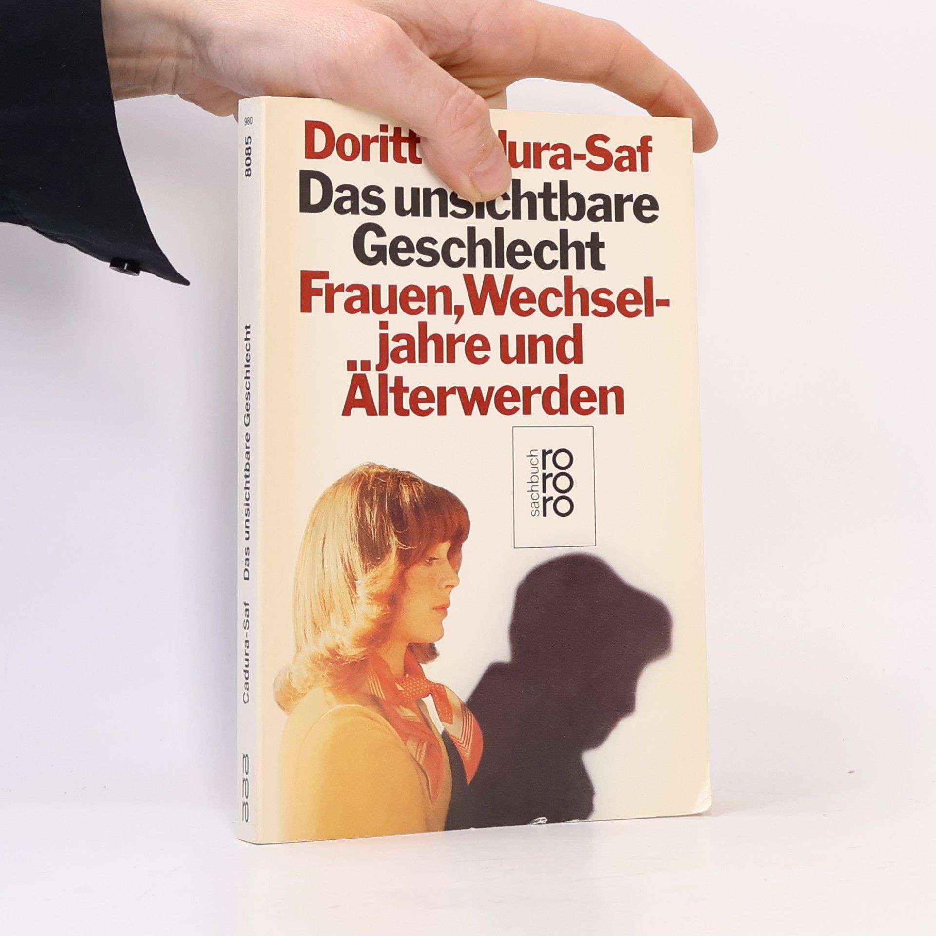 Doritt Cadura-Saf Das unsichtbare Geschlecht