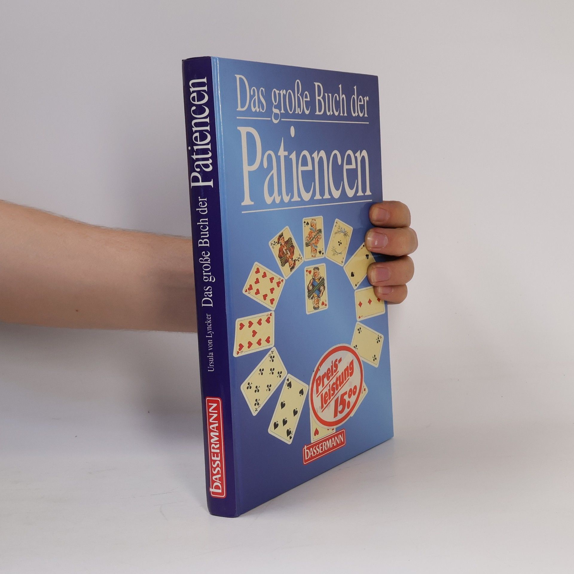 Ursula von Lyncker Das grosse Buch der Patiencen