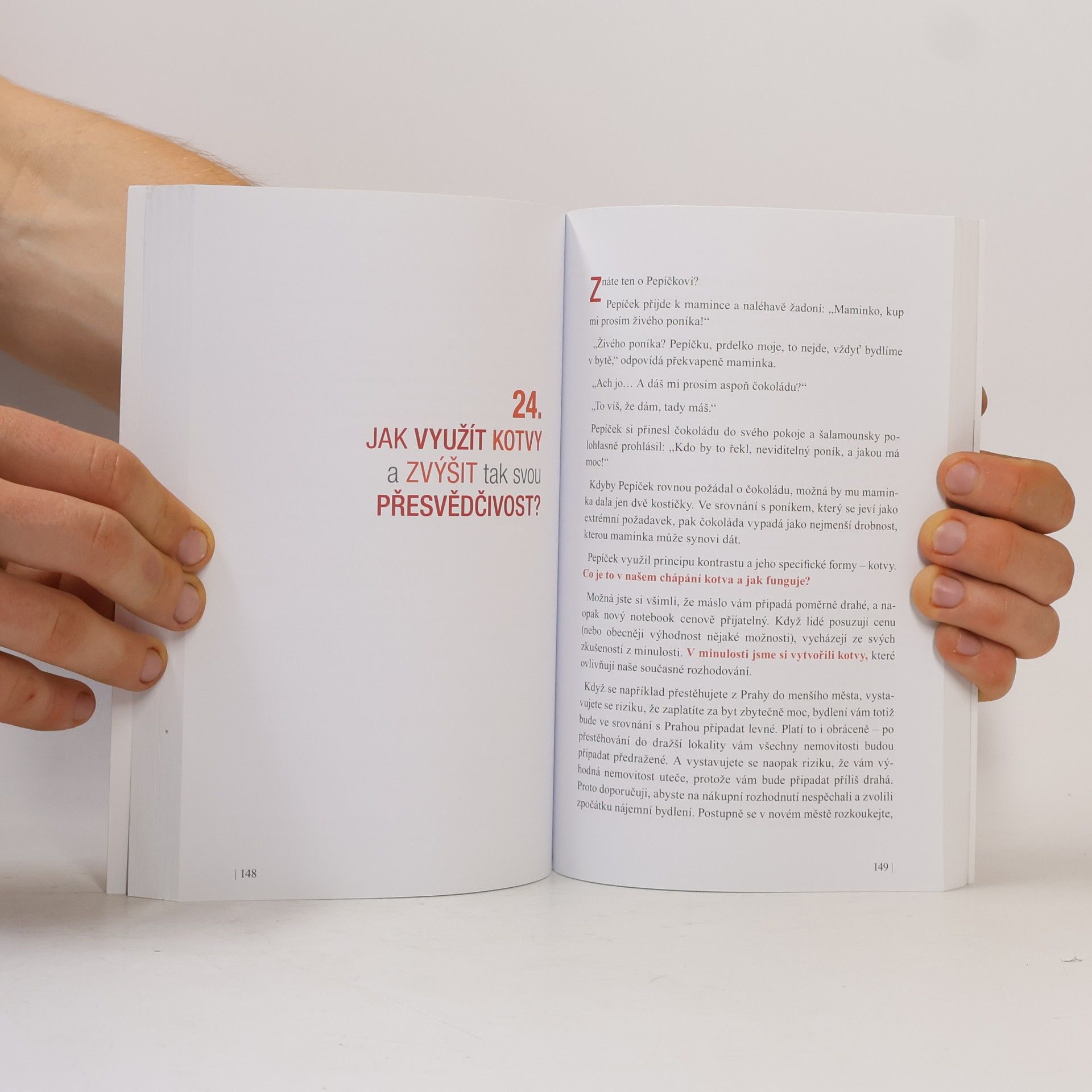 Vít Prokůpek Psychologie ovlivňování. 99 tipů pro zvýšení vaší přesvědčivosti