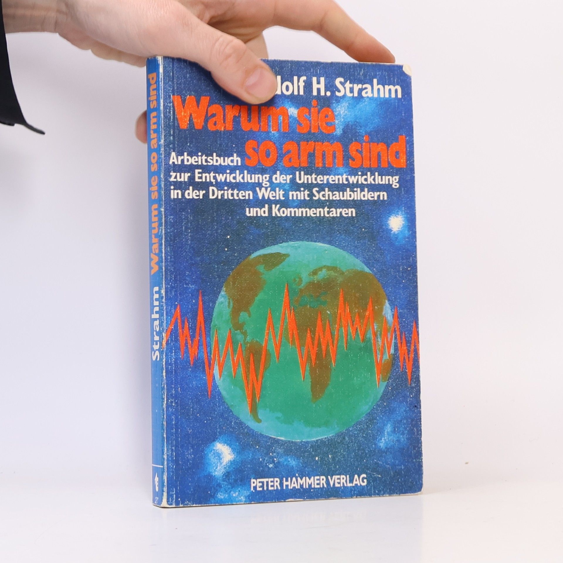 Rudolf Strahm Warum sie so arm sind