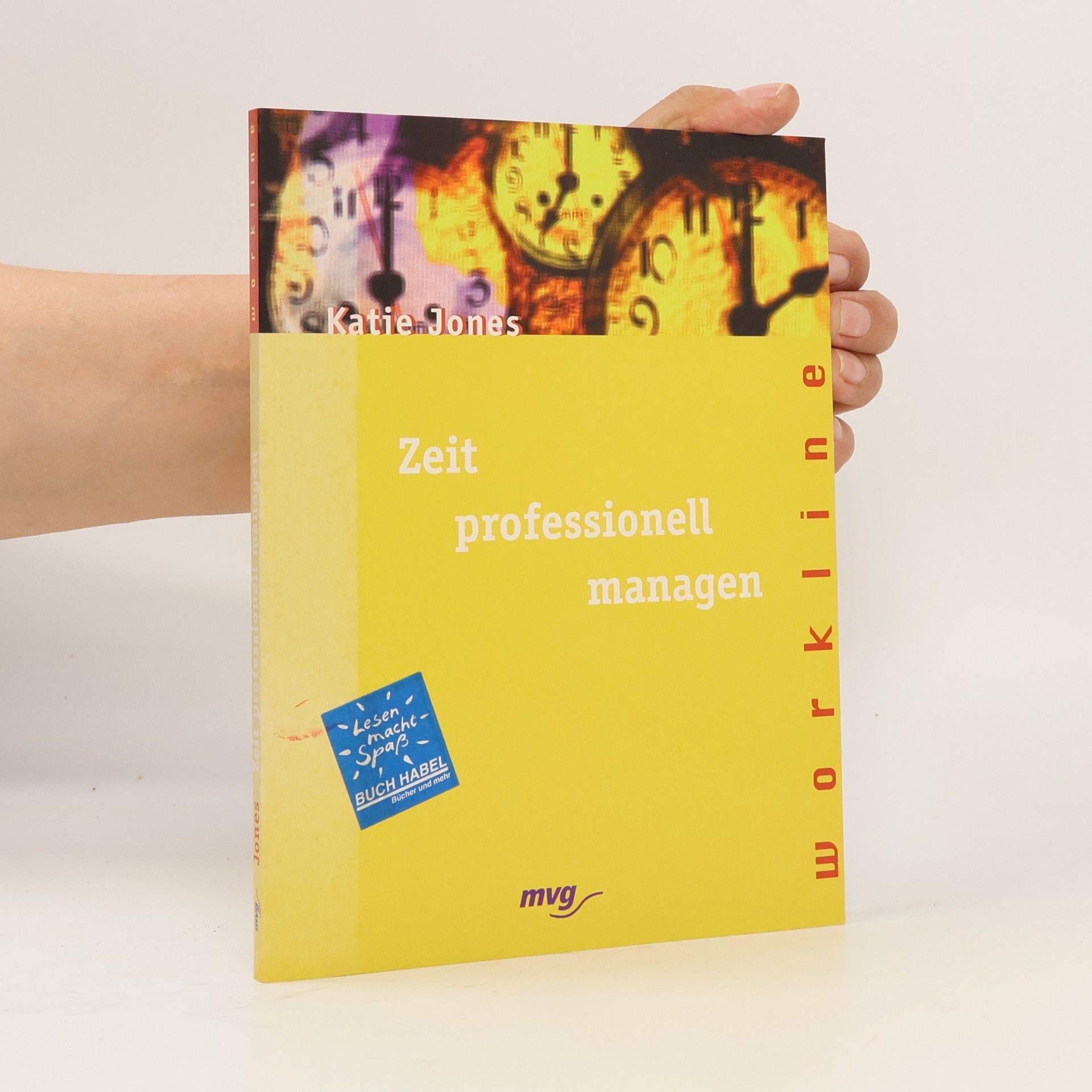Katie Jones Zeit professionell managen