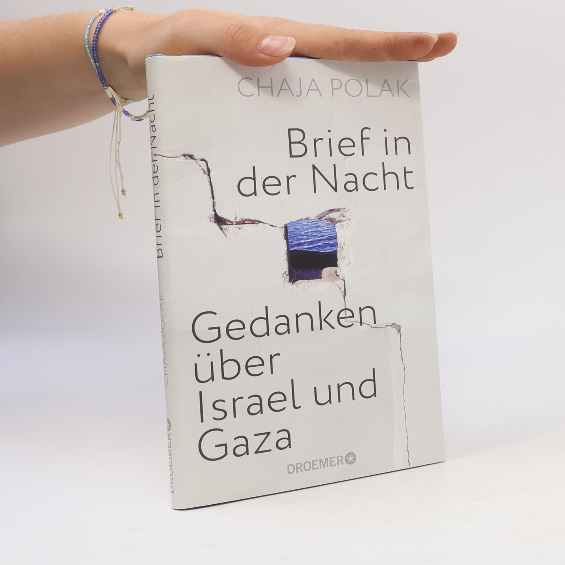 Chaja Polak Brief in der Nacht. Gedanken über Israel und Gaza