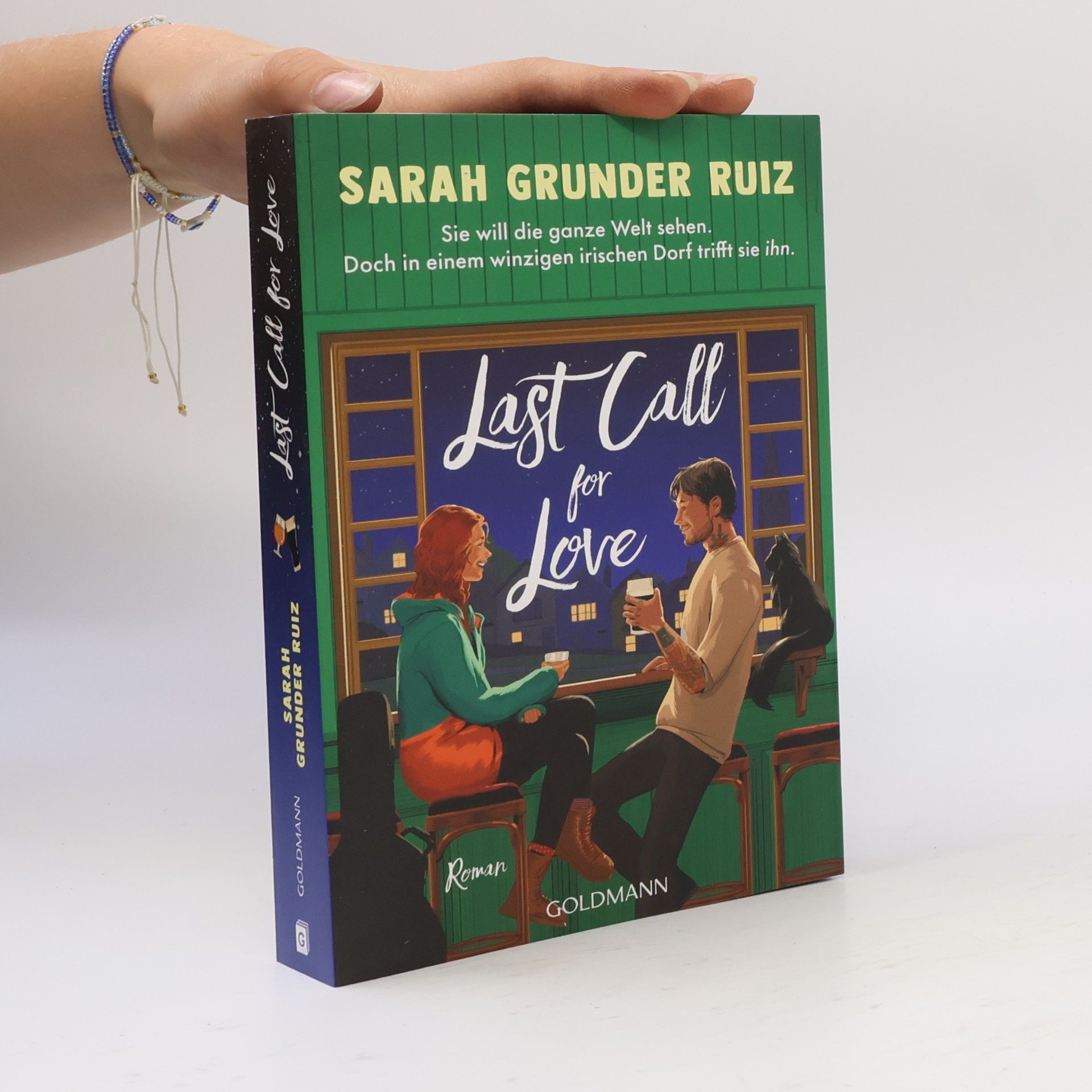 Sarah Grunder Ruiz Last Call for Love. Roman - Mit wunderschönem farbigem Buchschnitt