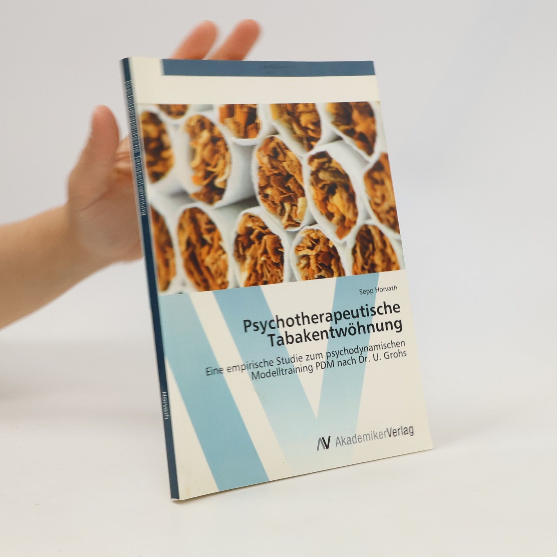 Sepp Horvath Psychotherapeutische Tabakentwöhnung