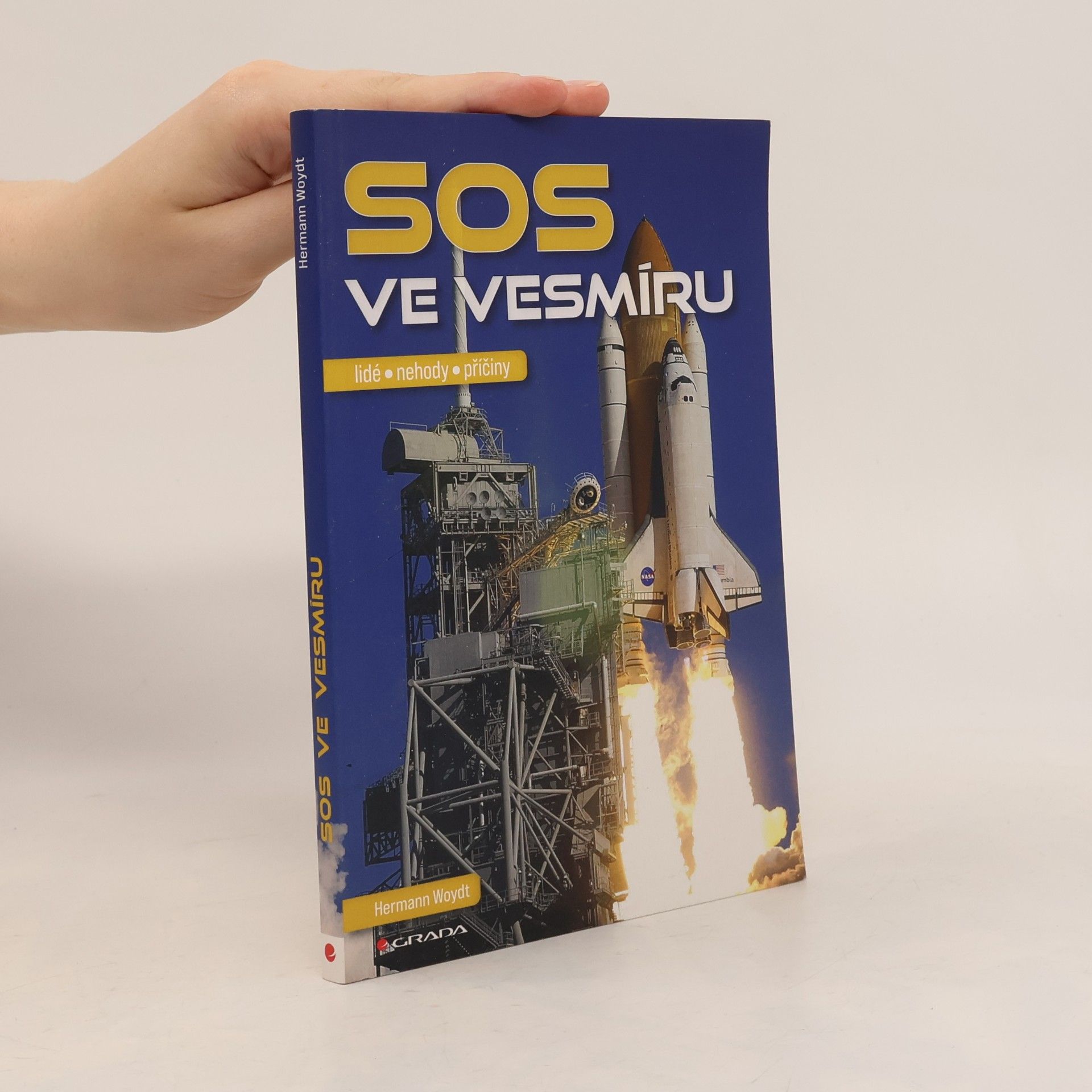 Jana Zatloukalová SOS ve vesmíru: Lidé, nehody, příčiny