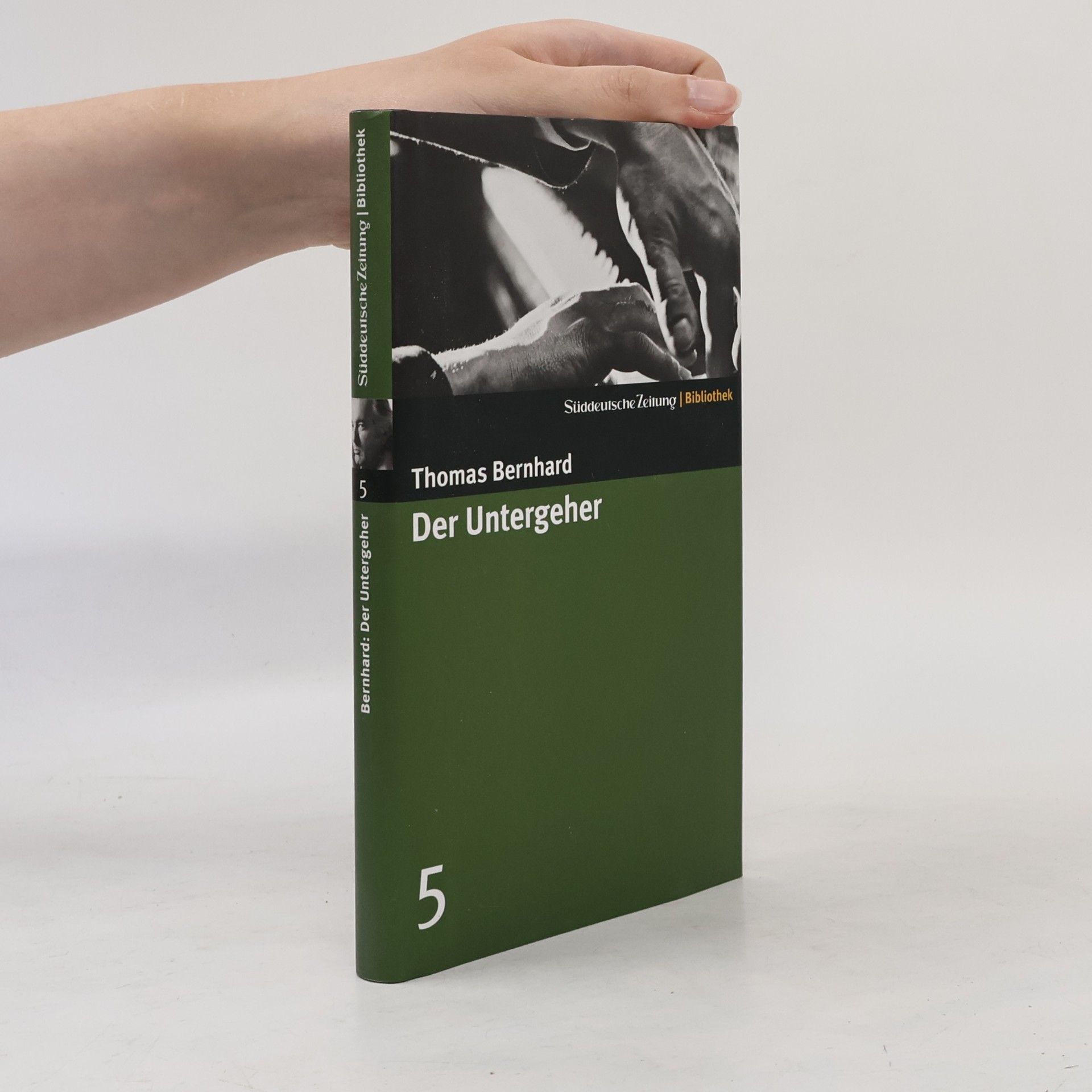 Thomas Bernhard Der Untergeher