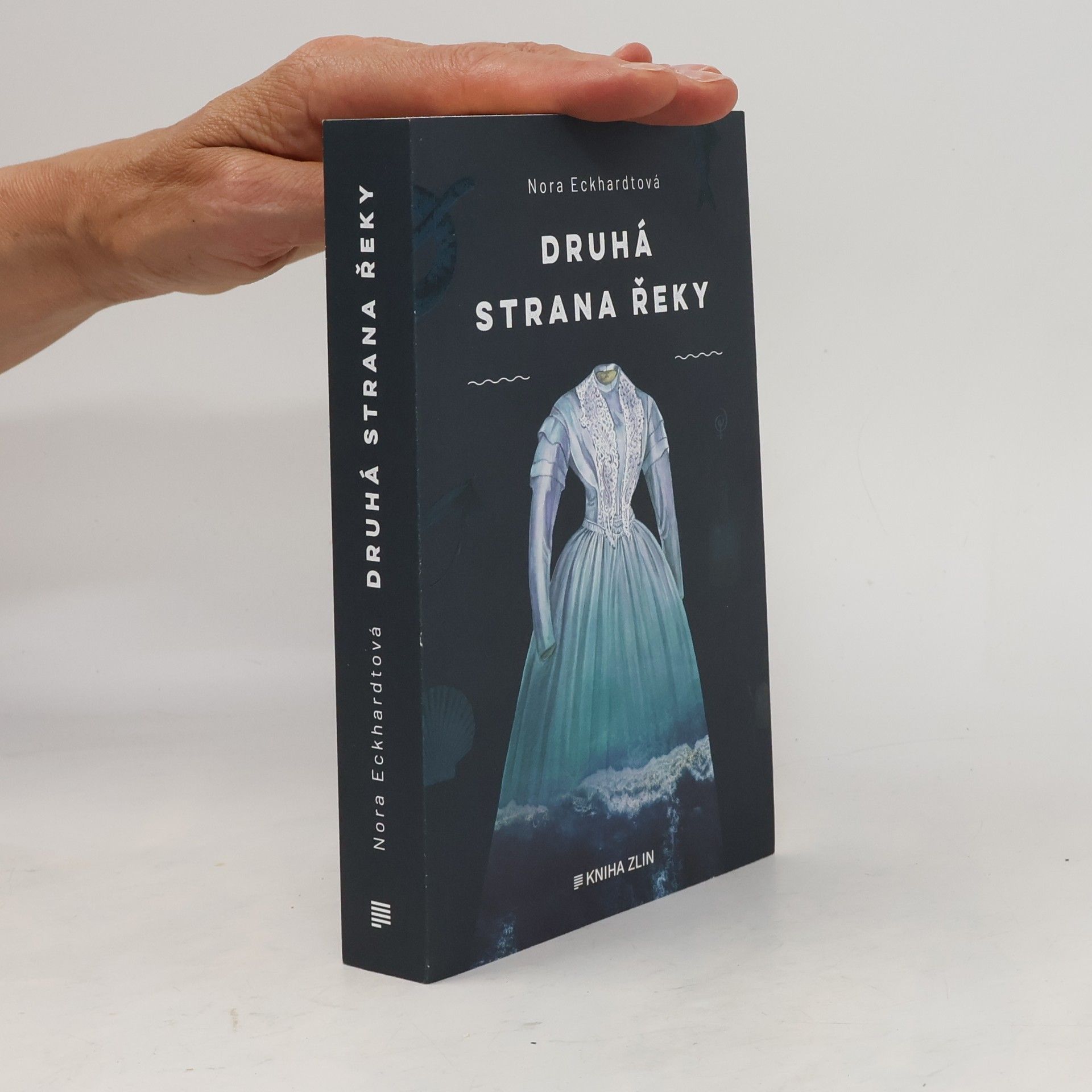 Nora Eckhardtová Druhá strana řeky