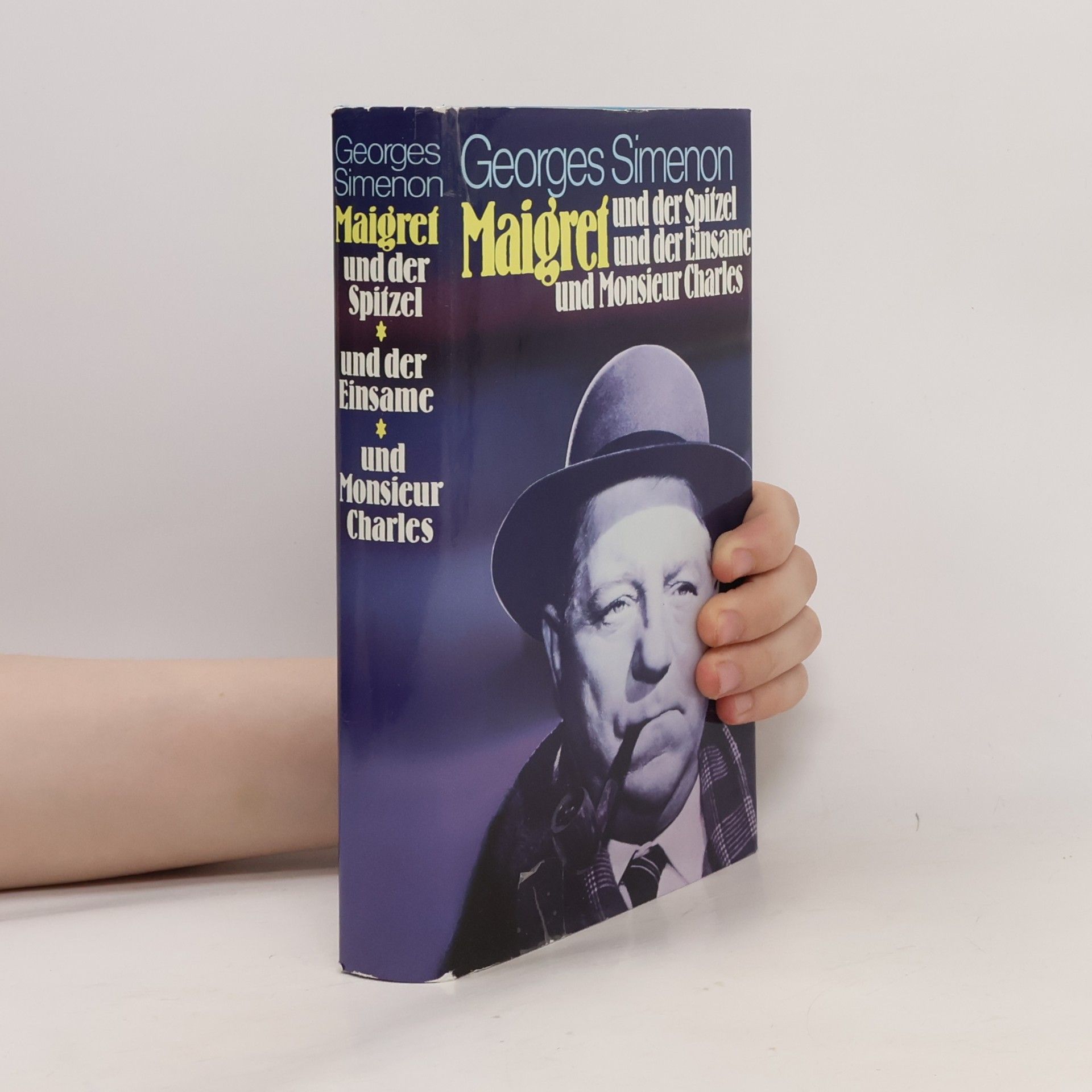 Georges Simenon Maigret und der Spitzel. Maigret und der Einsame. Maigret und Monsieur Charles