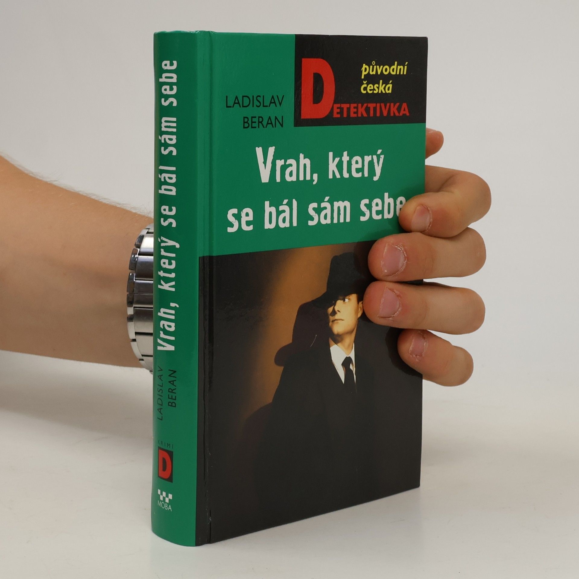 Ladislav Beran Vrah, který se bál sám sebe