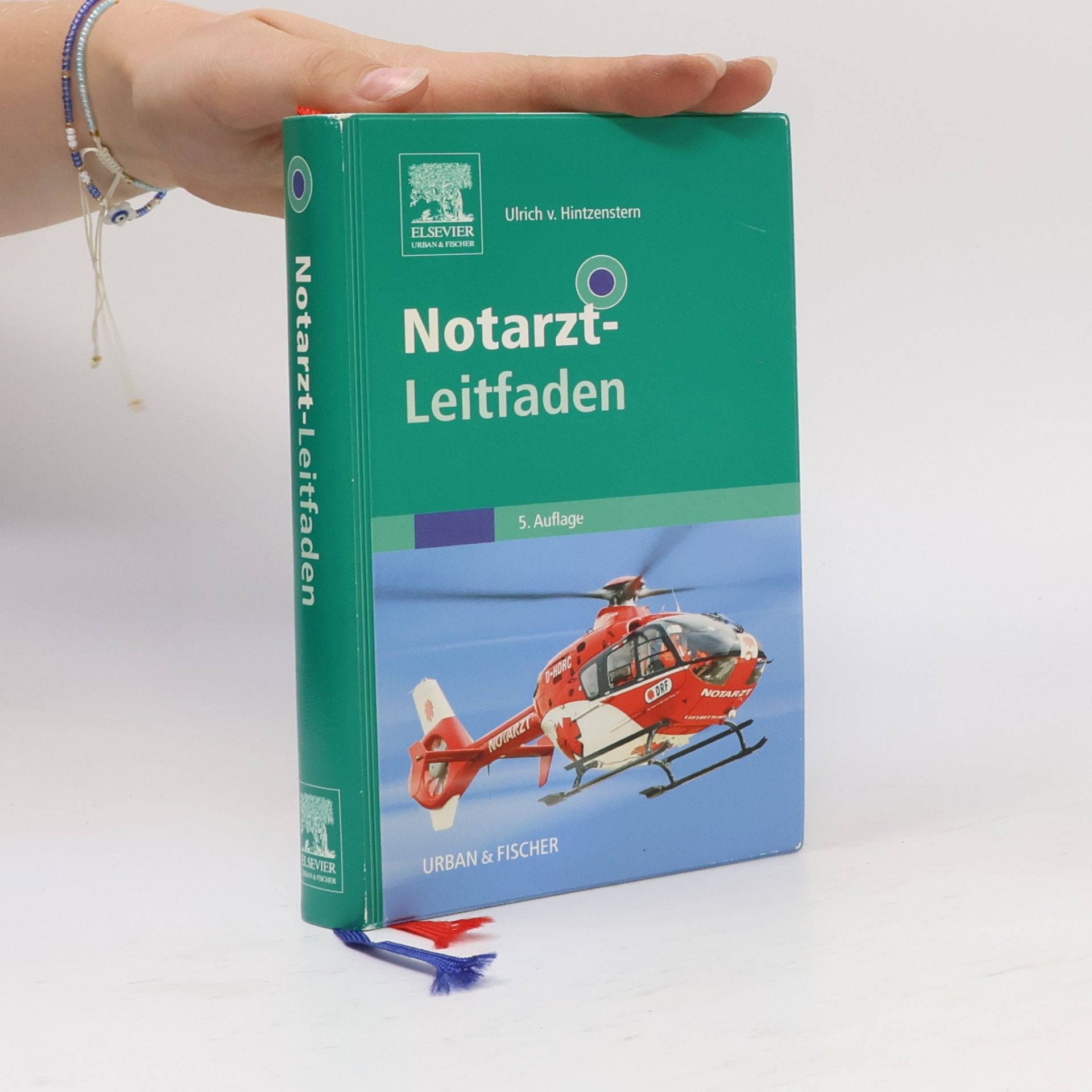 Ulrich von Hintzenstern Notarzt-Leitfaden Hrsg.: Ulrich v. Hintzenstern [and others].