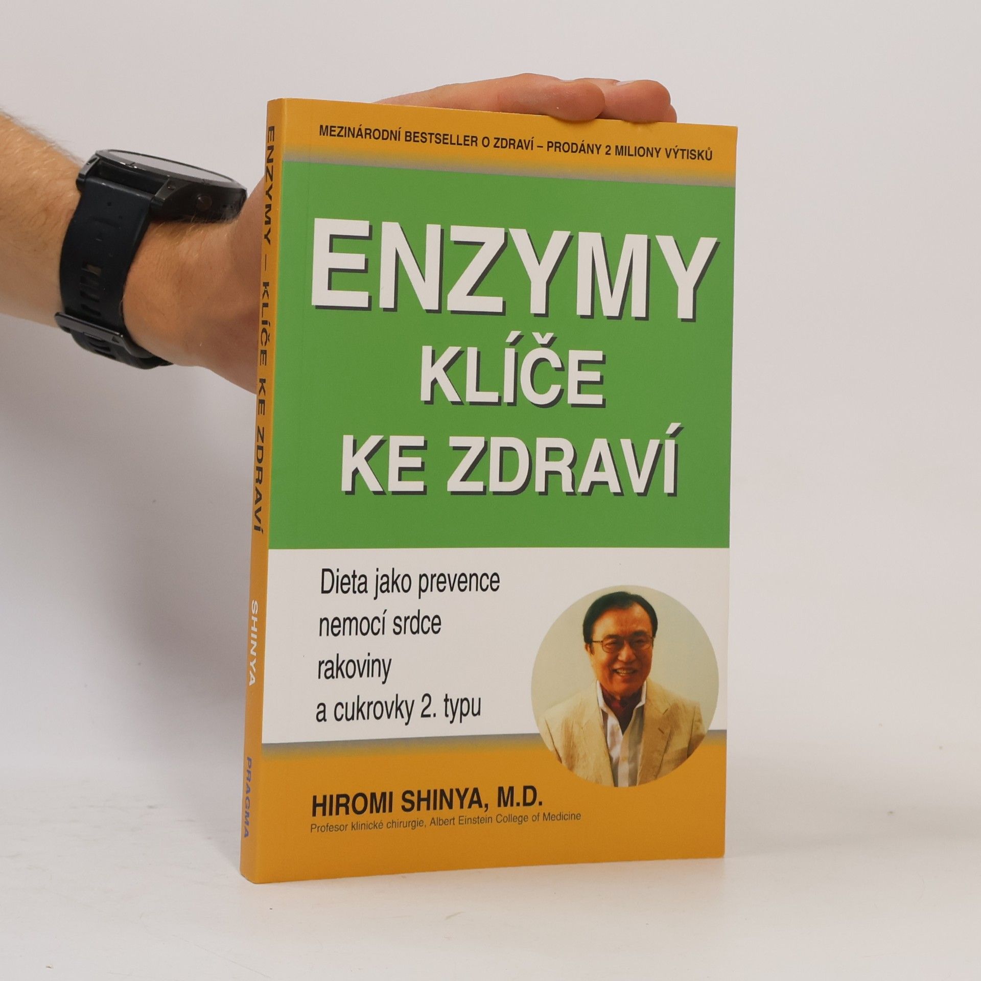 Hiromi Shinya Enzymy - klíče ke zdraví