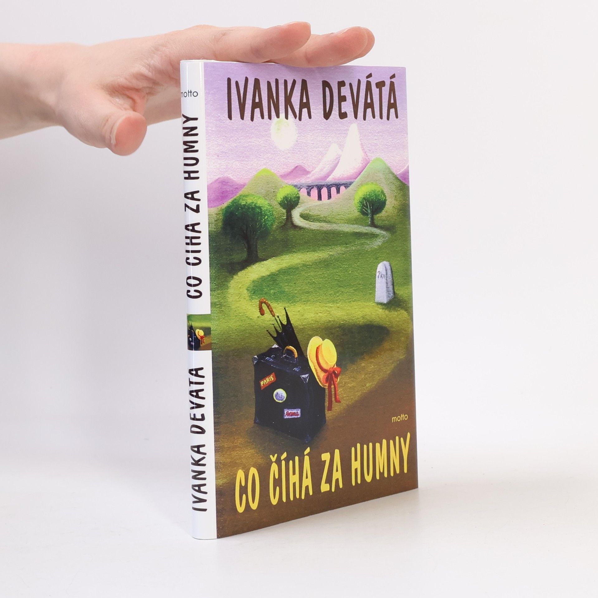 Ivanka Devátá Co číhá za humny