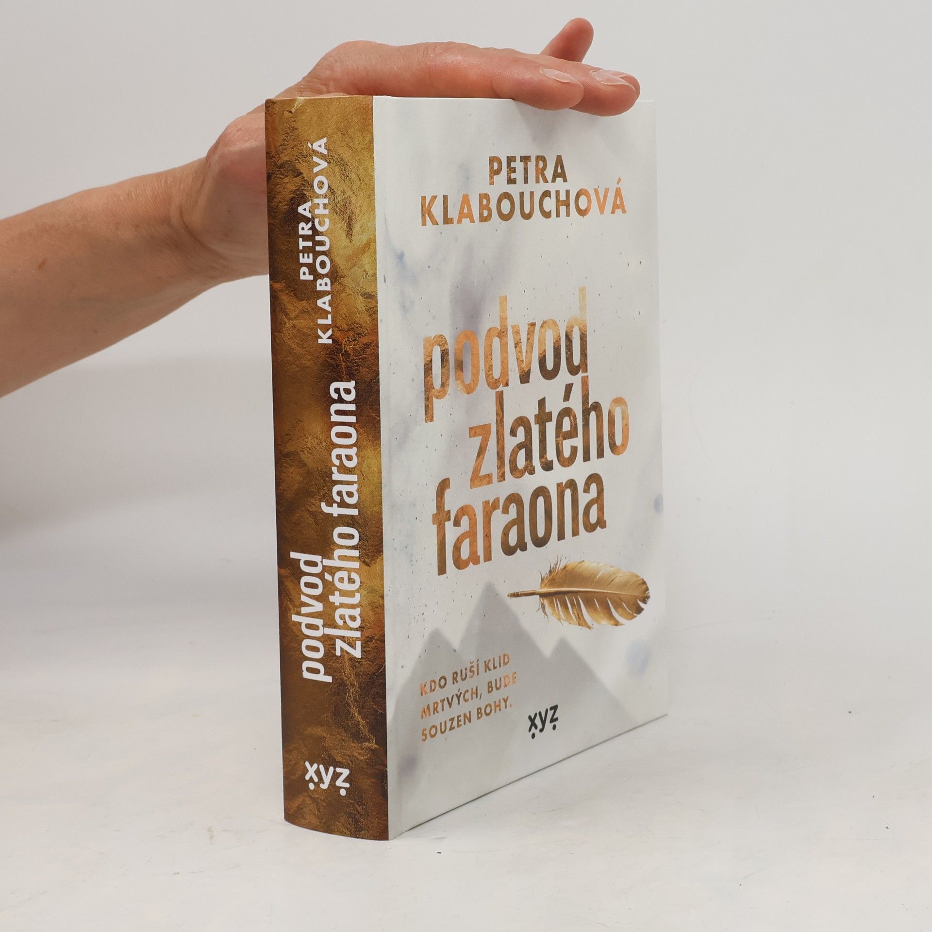 Petra Klabouchová Podvod zlatého faraona